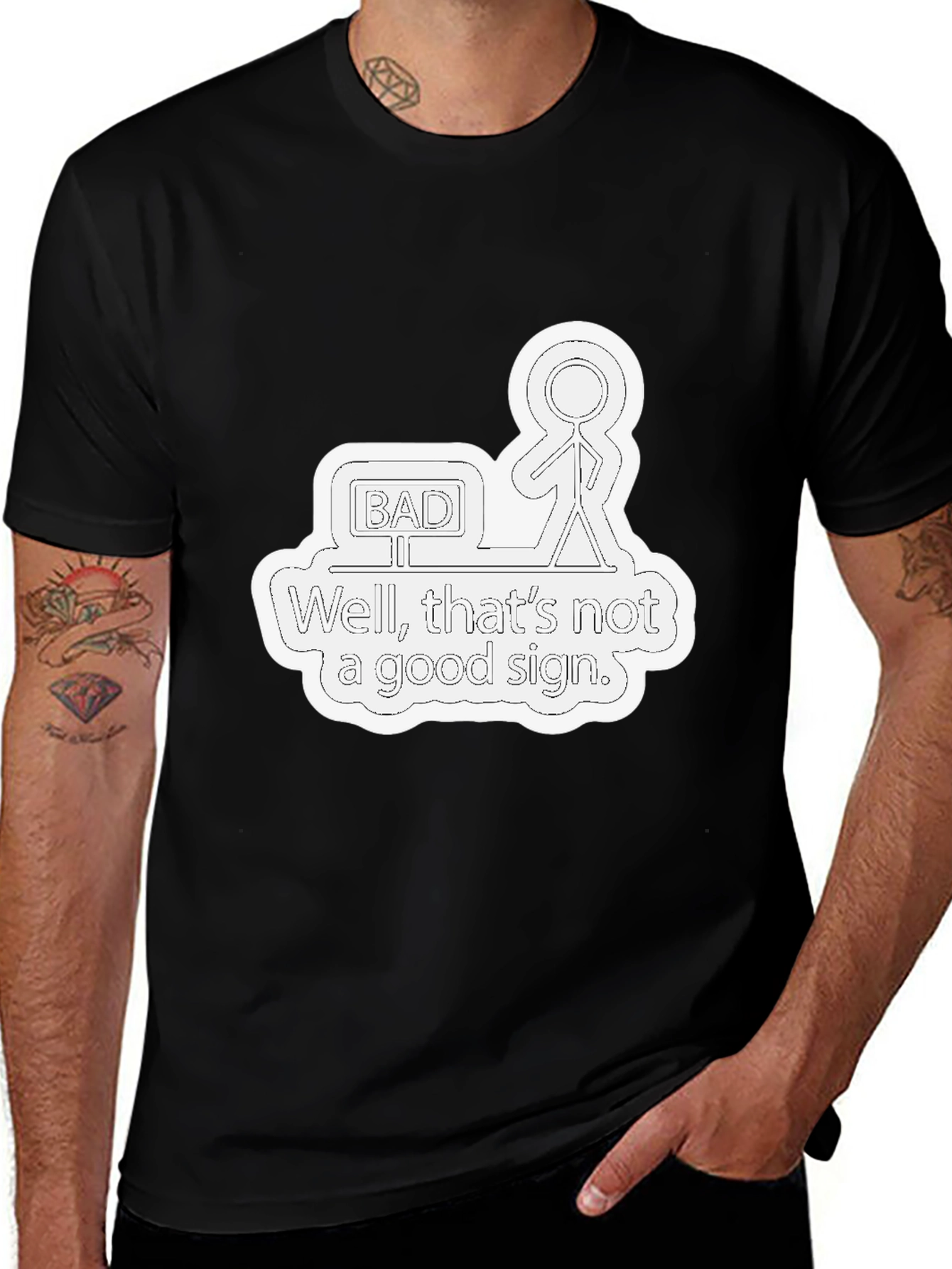 Variant 22 of Funny "Bad Sign" Graphic Tee - Mens Black T-Shirt