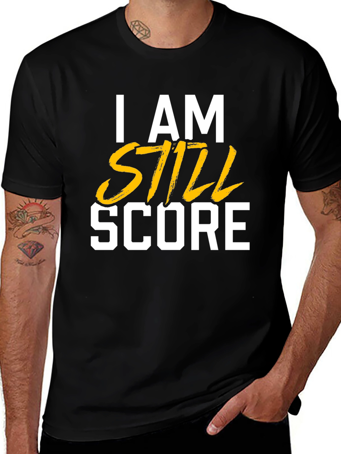 Variant 4 of I Am Still Score Graphic Tee
