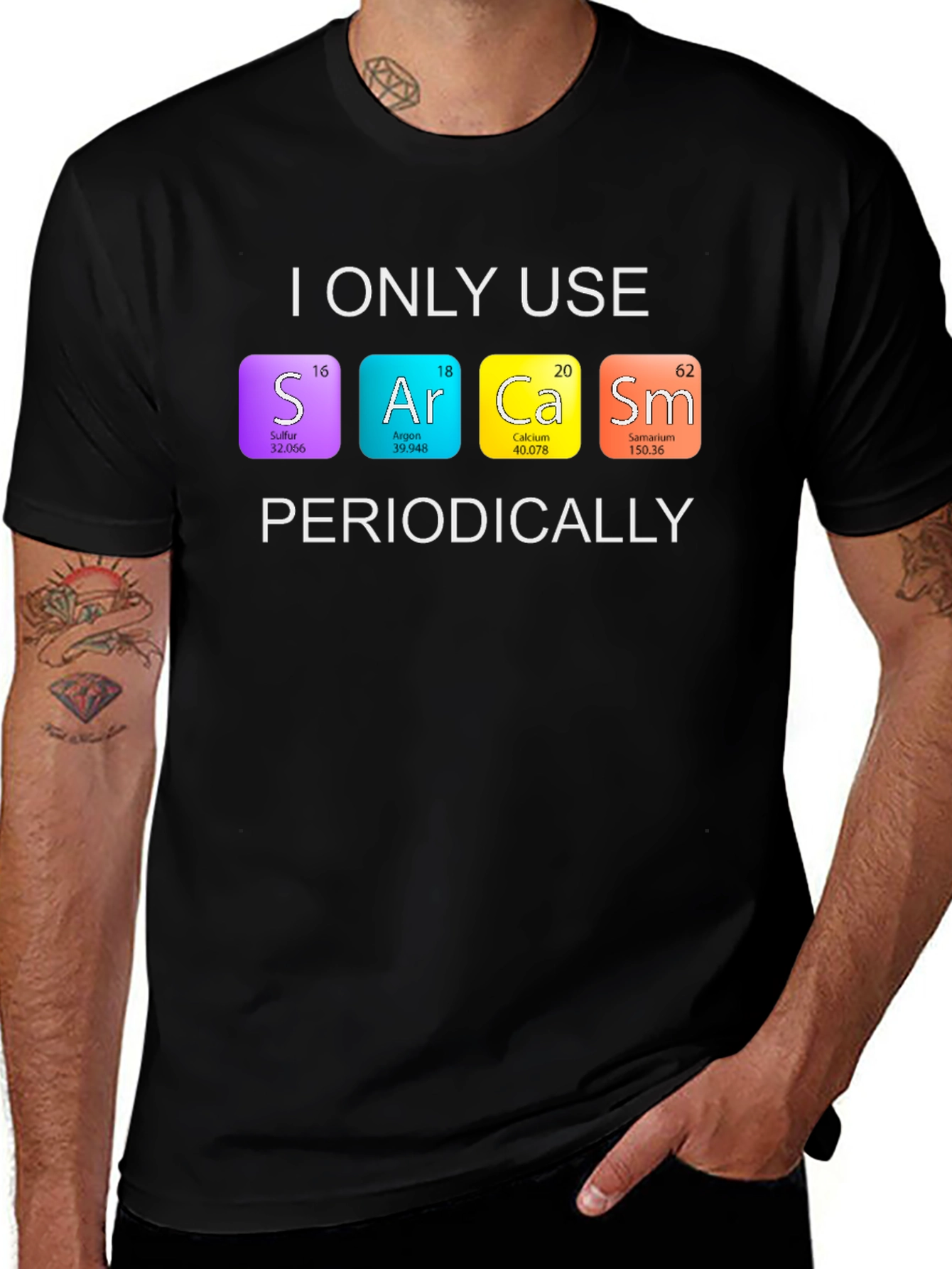 Variant 25 of Sarcasm Periodic Table T-Shirt
