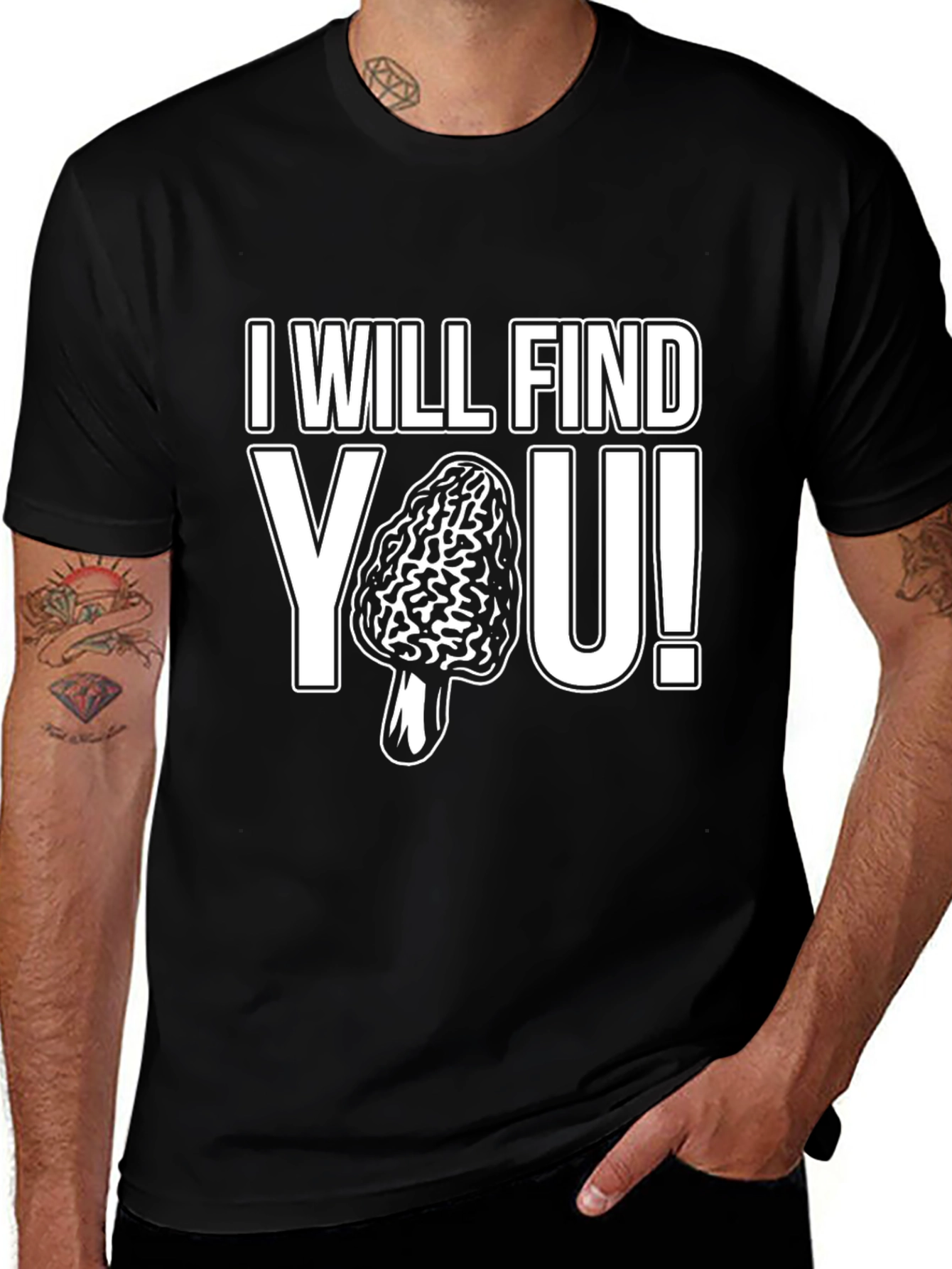 Variant 16 of I Will Find You Morel Mushroom Black Graphic T-Shirt