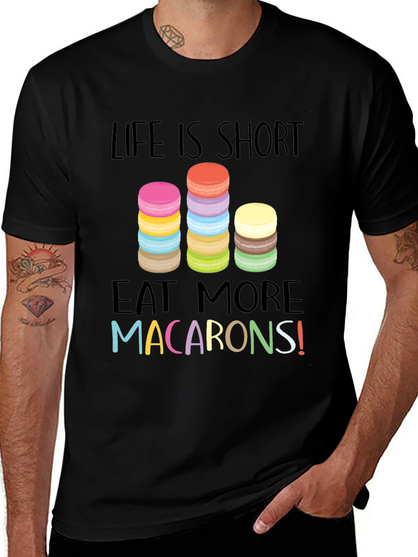 Variant 23 of Life is Short Eat Macarons Graphic T-Shirt