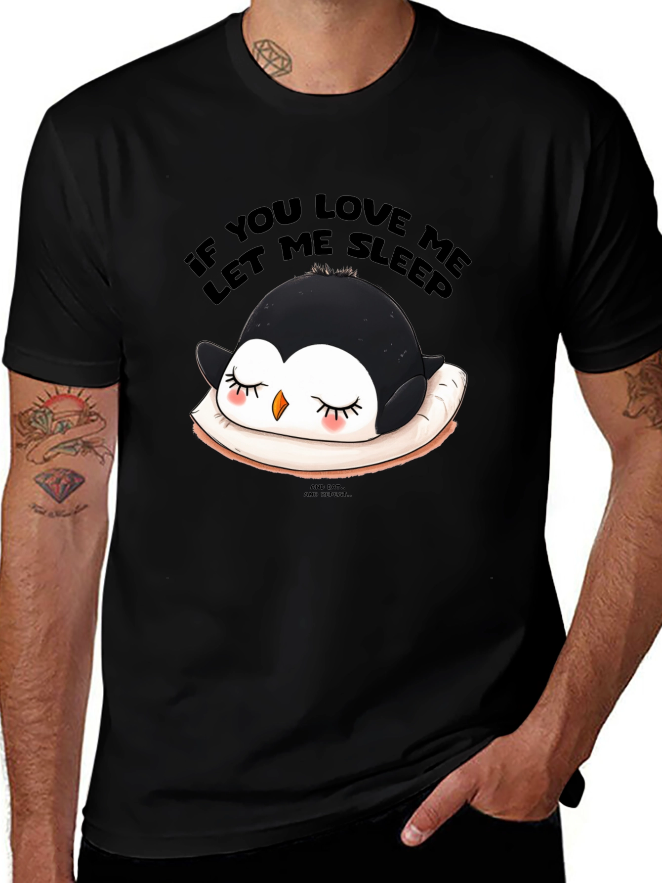 Variant 25 of Cute Penguin Sleep T-Shirt - If You Love Me, Let Me Sleep!
