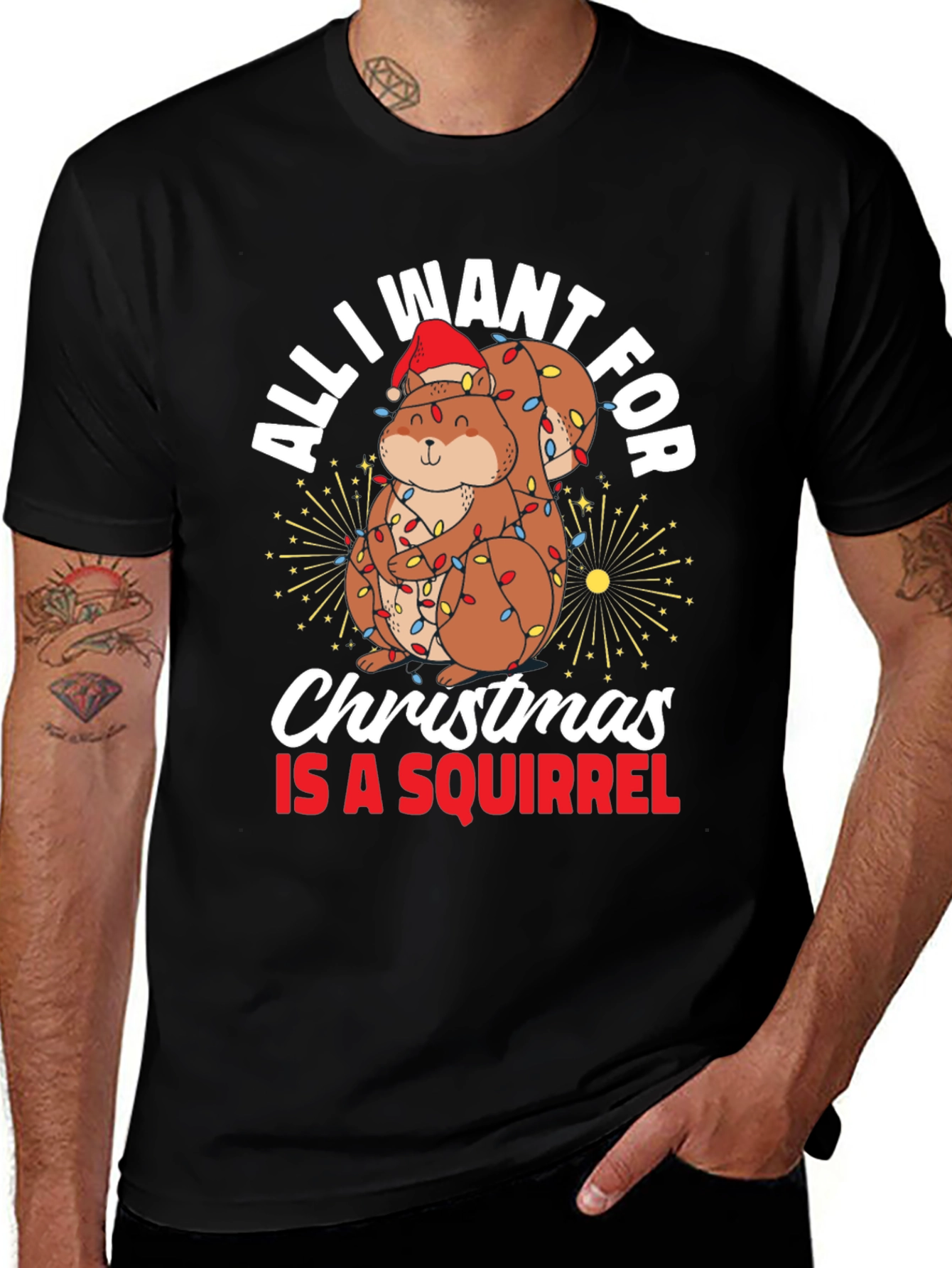 All I Want For Christmas Squirrel T-Shirt