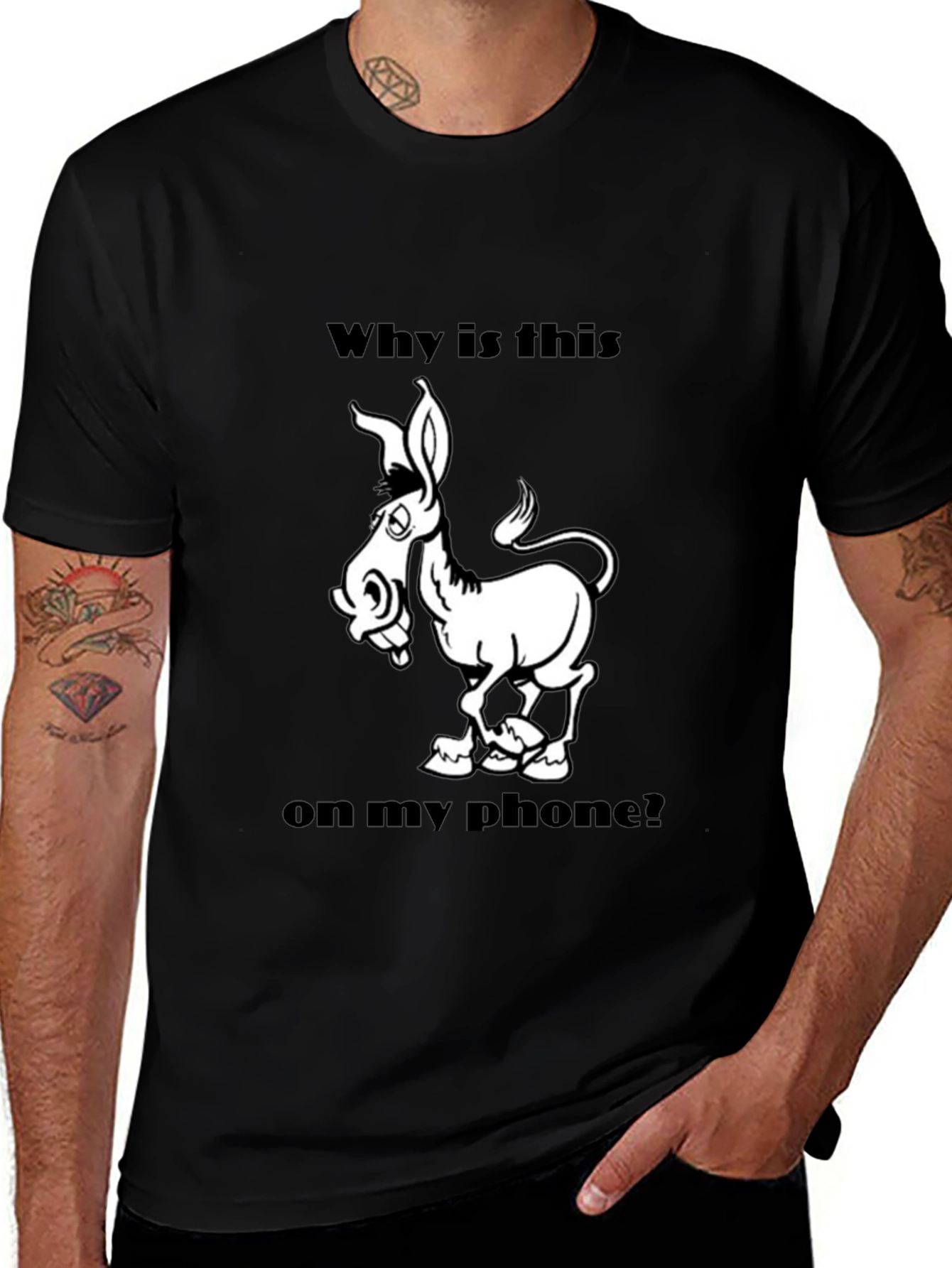 Variant 3 of Funny Donkey Graphic T-Shirt - "Why is this on my phone?"