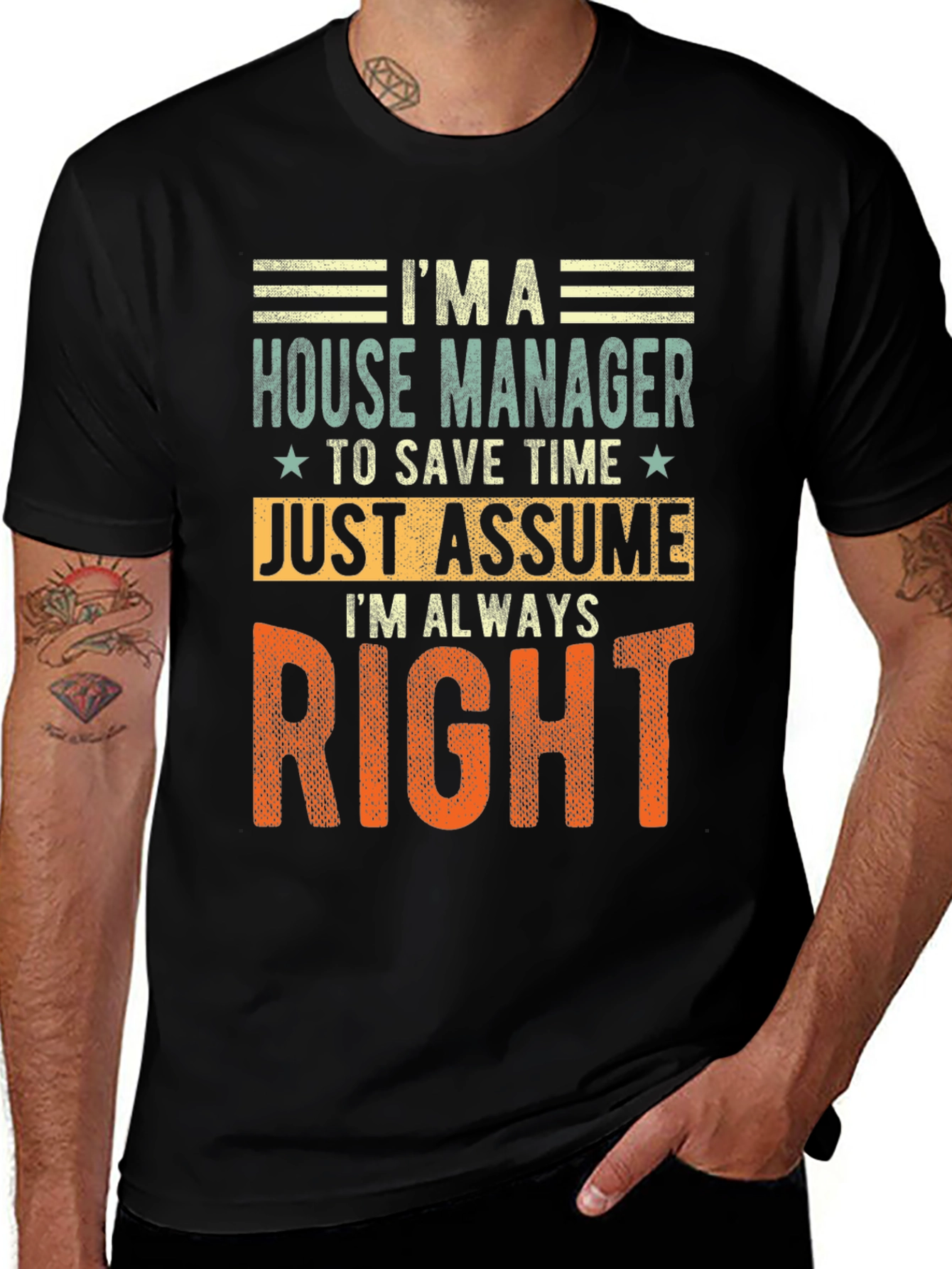 Variant 9 of House Manager Always Right Graphic T-Shirt