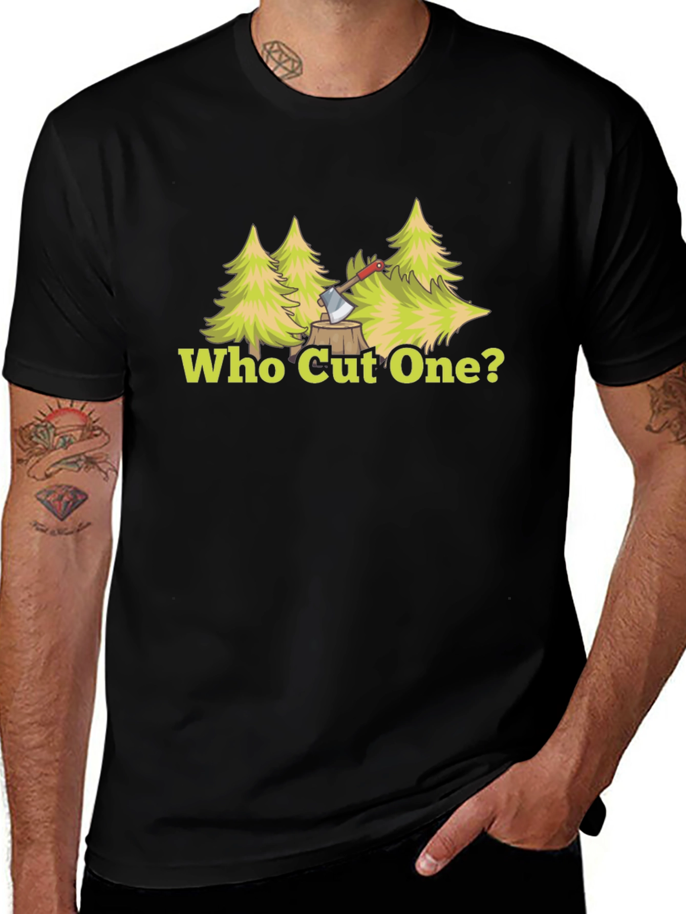 Who Cut One? Lumberjack Humor Graphic T-Shirt