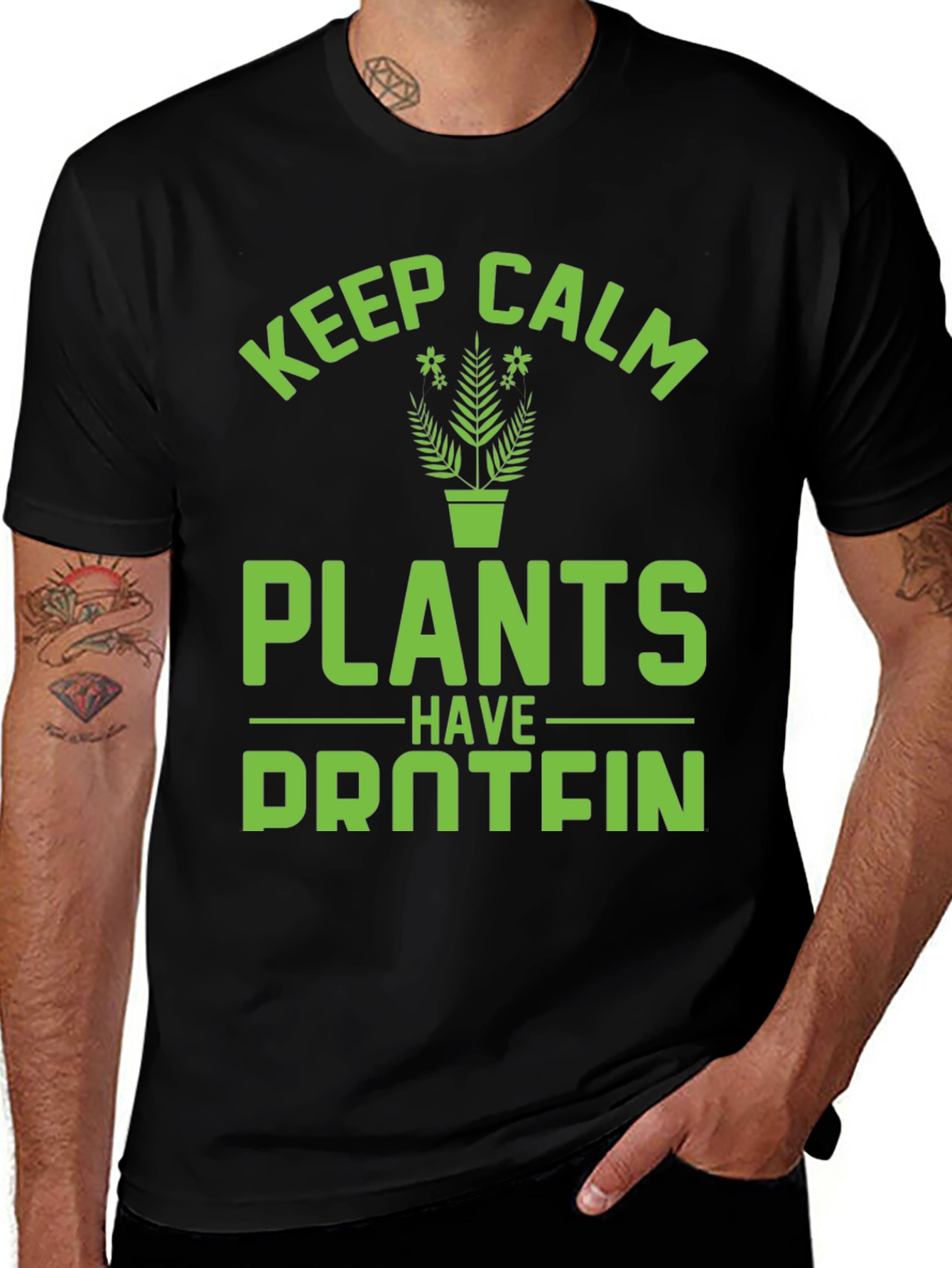 Variant 27 of Keep Calm Plants Have Protein Funny Vegan T-Shirt