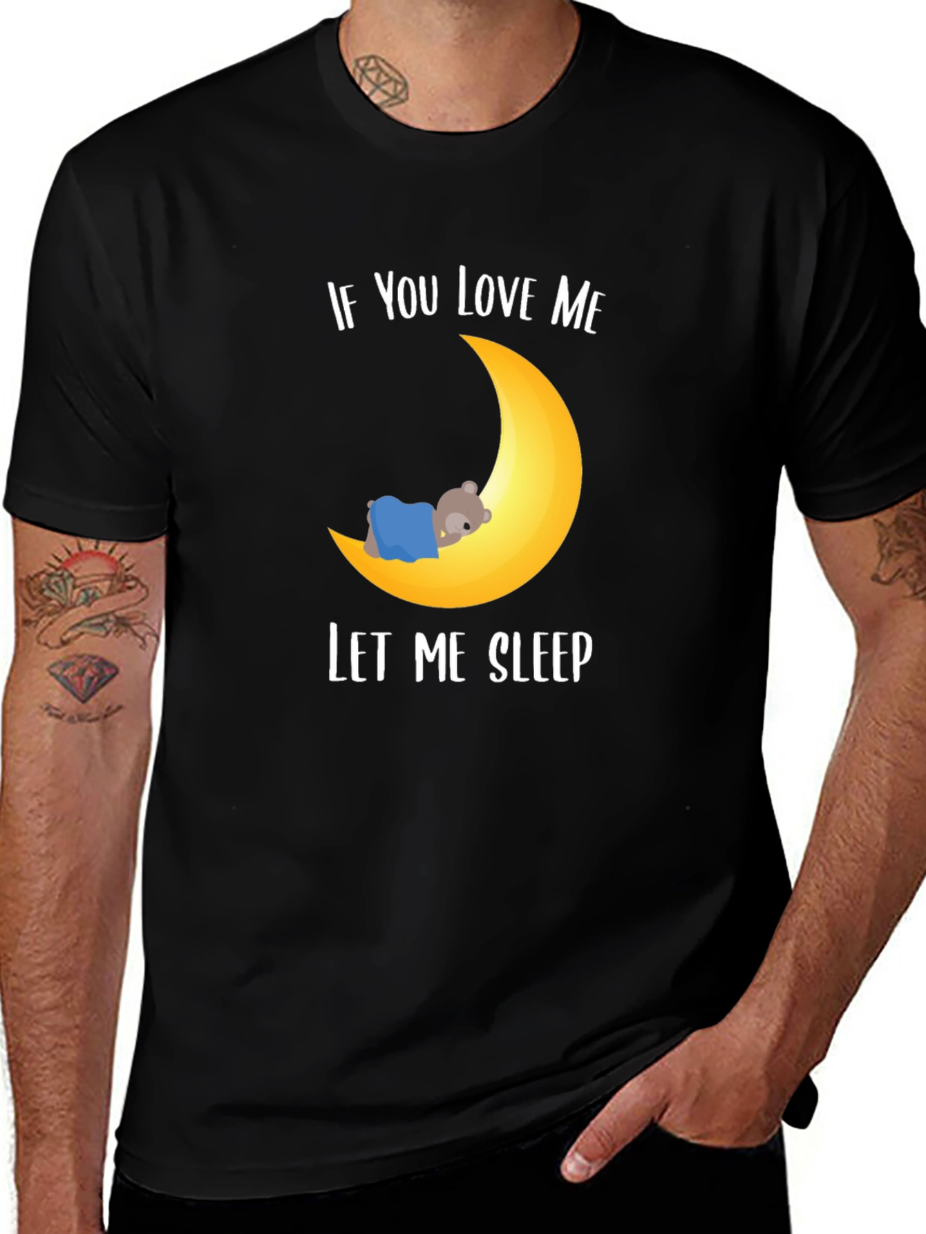 Variant 11 of If You Love Me Let Me Sleep Graphic T-Shirt