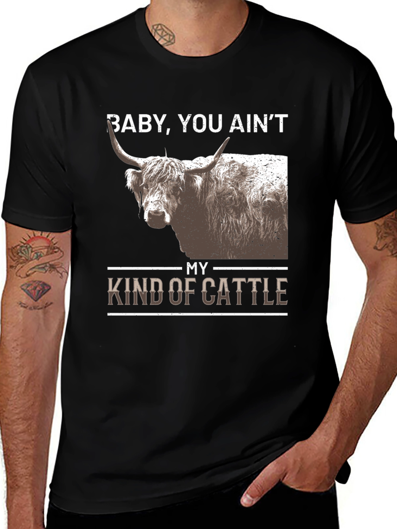 Variant 24 of Baby, You Ain't My Kind of Cattle T-Shirt