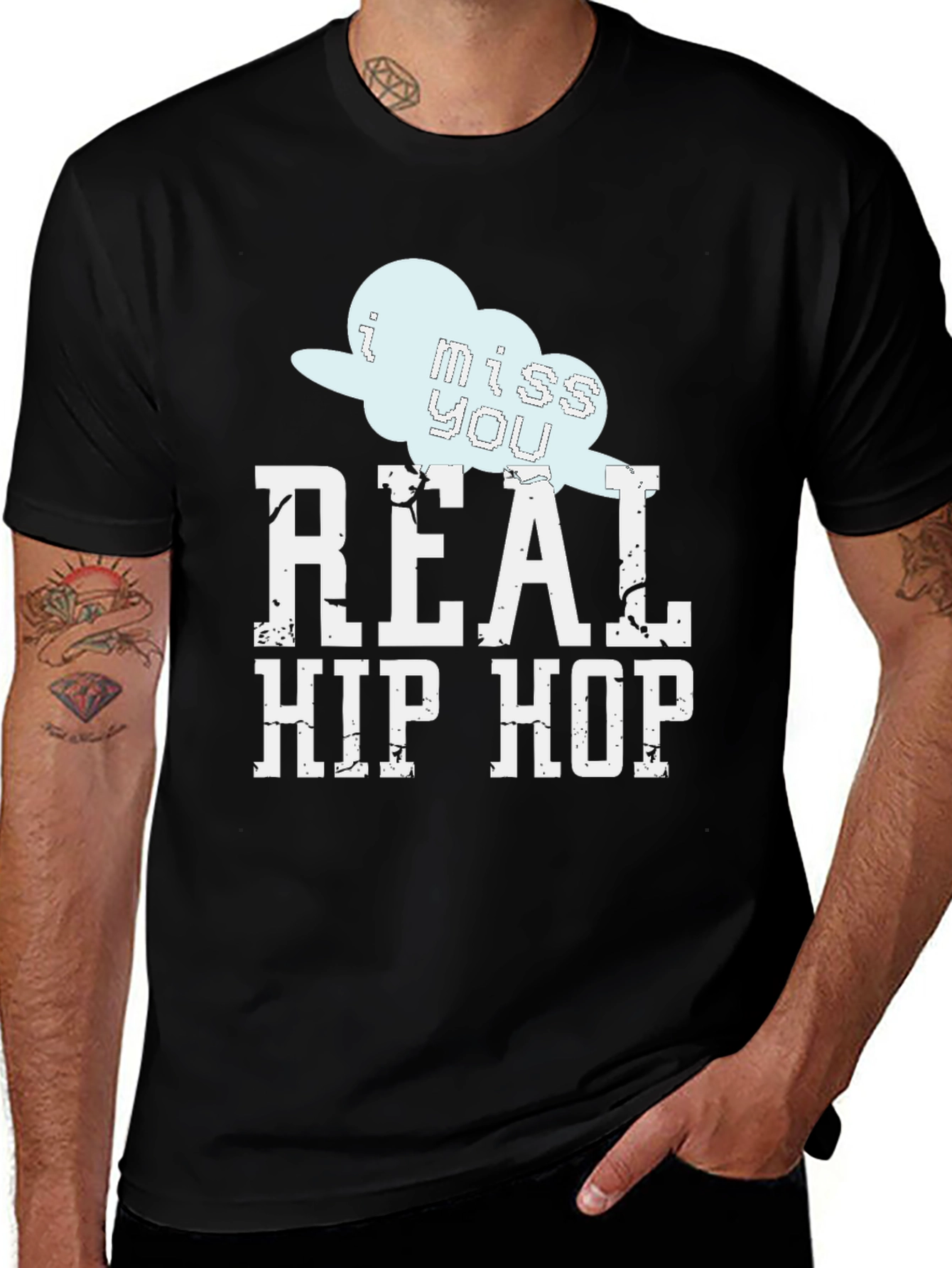 Variant 6 of Real Hip Hop T-Shirt - I Miss You Graphic Tee
