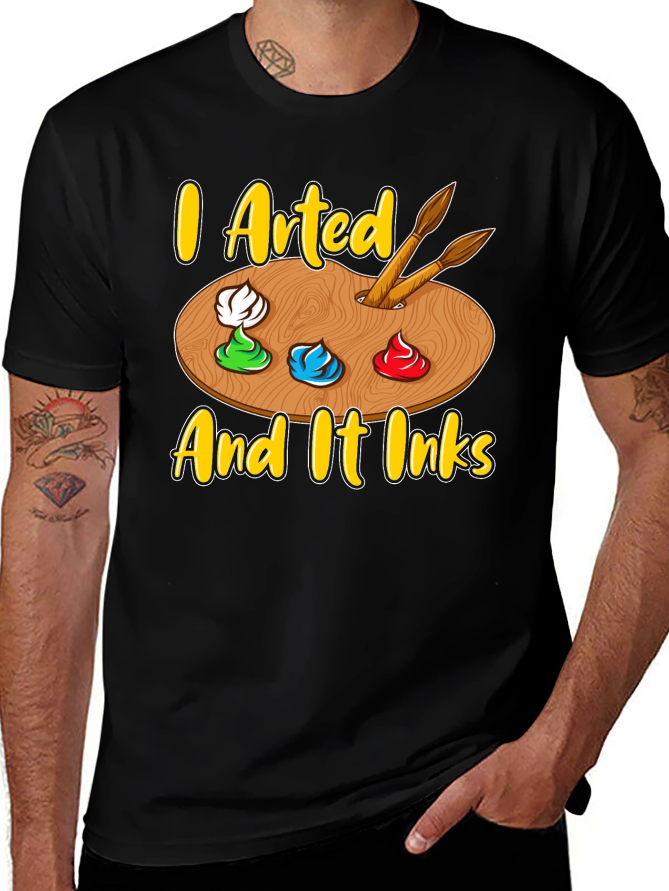 Variant 24 of I Arted and it Inks Funny Artist T-Shirt