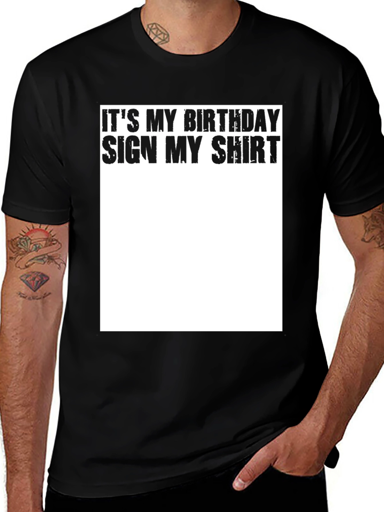 It's My Birthday Sign My Shirt - Black T-Shirt