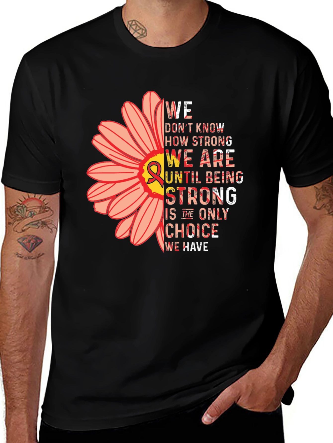 Variant 18 of Strength Flower T-Shirt - Awareness & Support