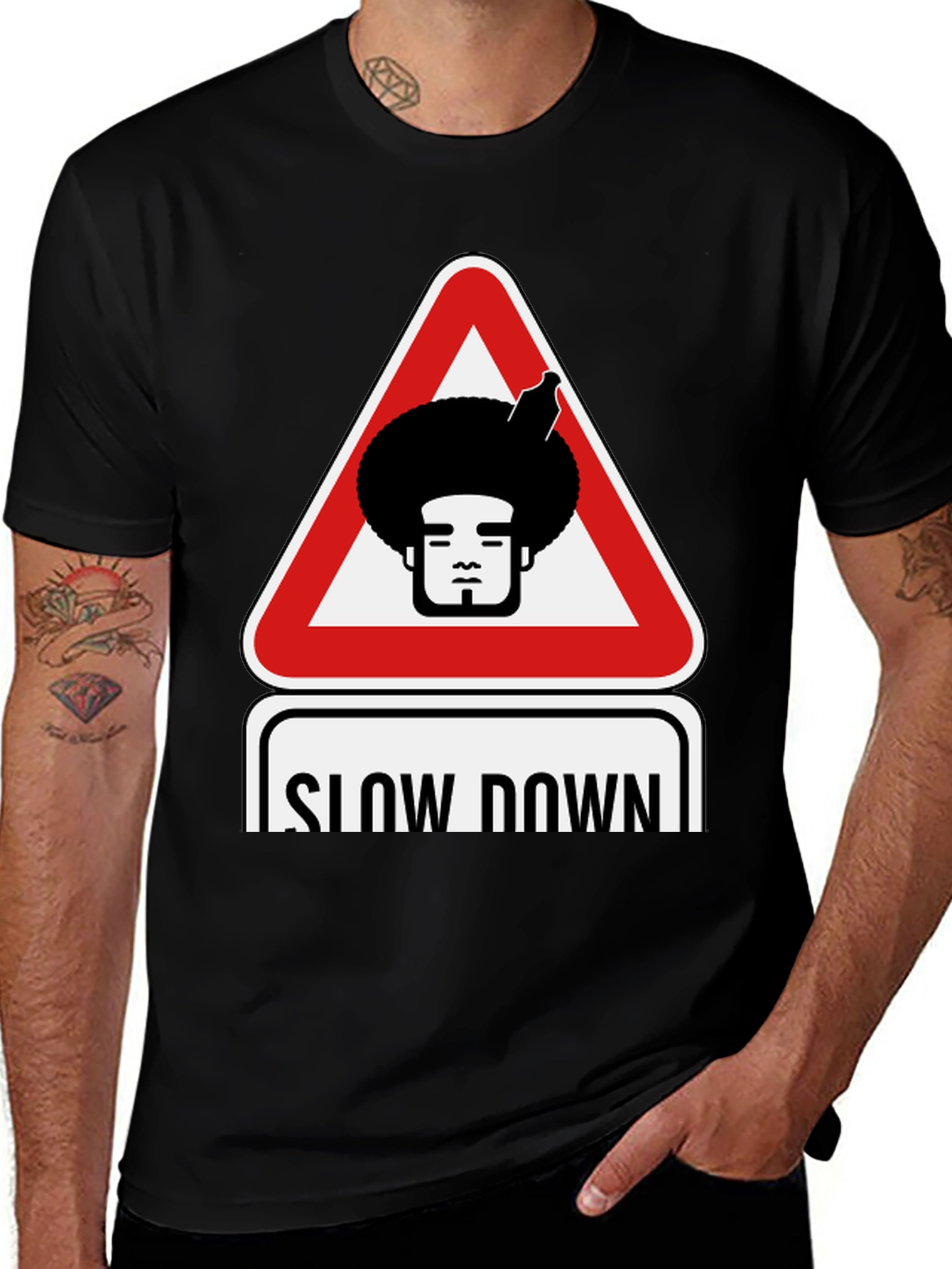 Variant 19 of Slow Down Novelty Graphic Tee