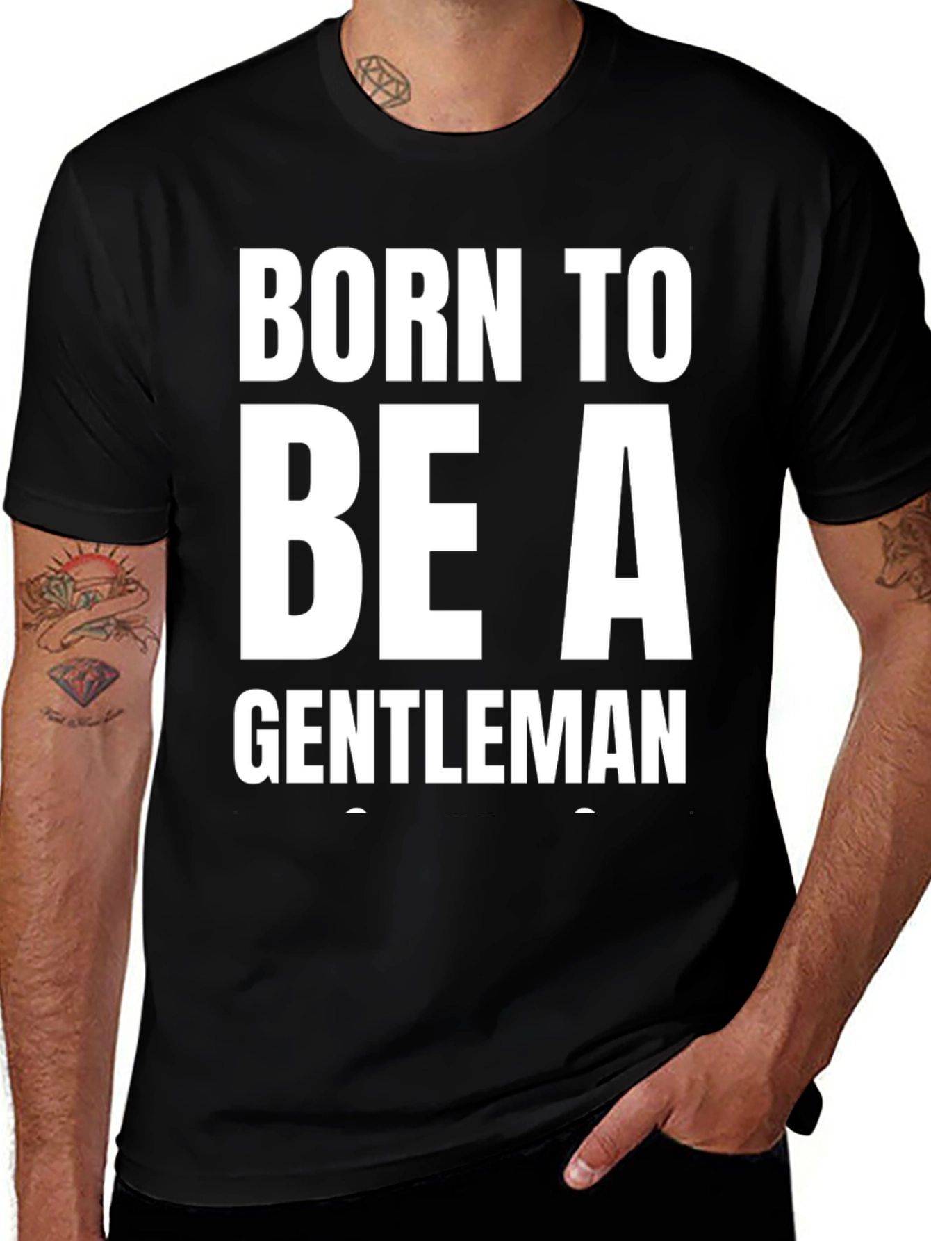 Variant 18 of Born to Be A Gentleman Black Graphic Tee