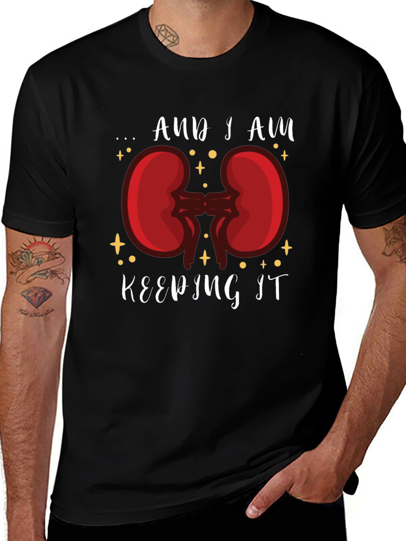 Variant 26 of And I Am Keeping It Kidney T-Shirt