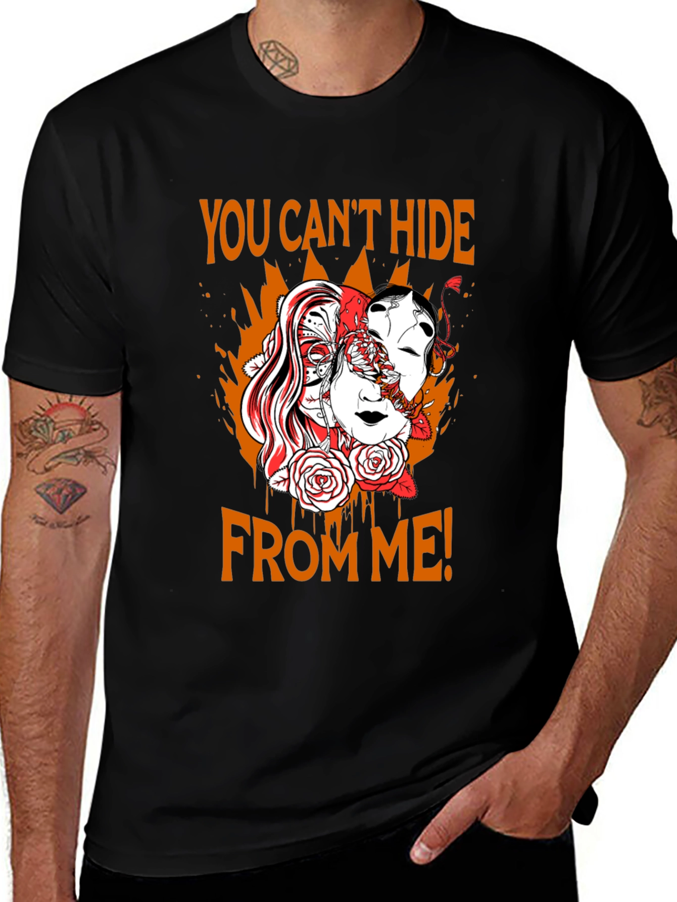 Variant 3 of You Can't Hide From Me Graphic T-Shirt