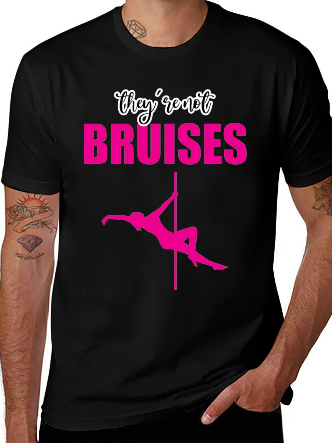 Pole Dancer They're Not Bruises Black T-Shirt