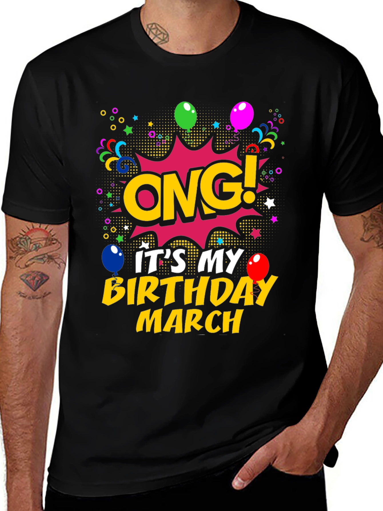 OMG! It's My Birthday March T-Shirt