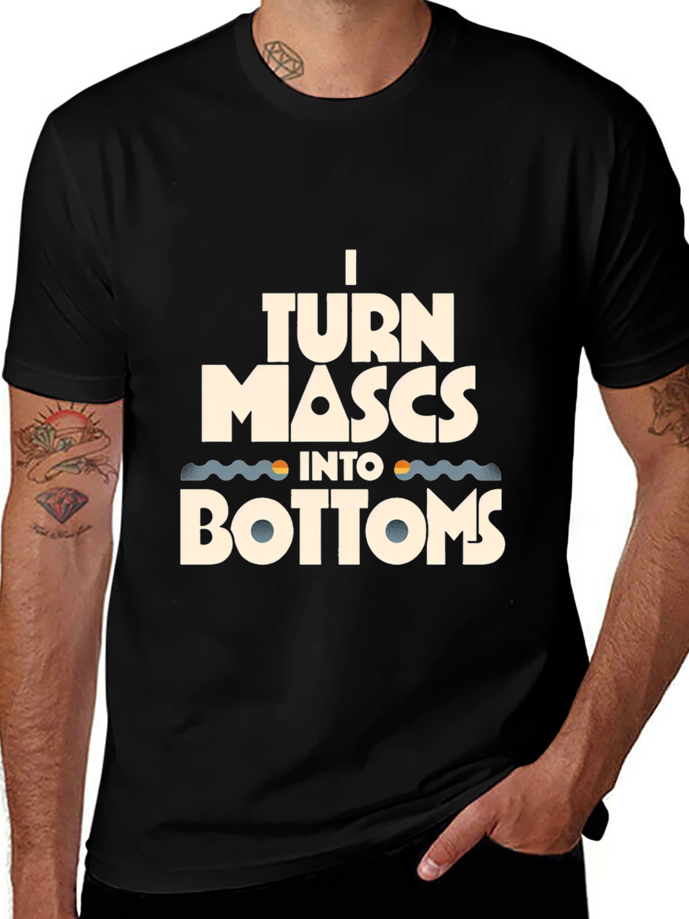 Variant 4 of I Turn Mascs Into Bottoms Graphic Tee - Black Cotton T-Shirt
