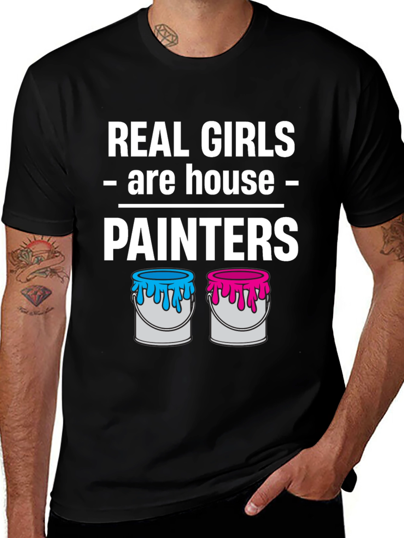 Variant 26 of Real Girls Are House Painters T-Shirt