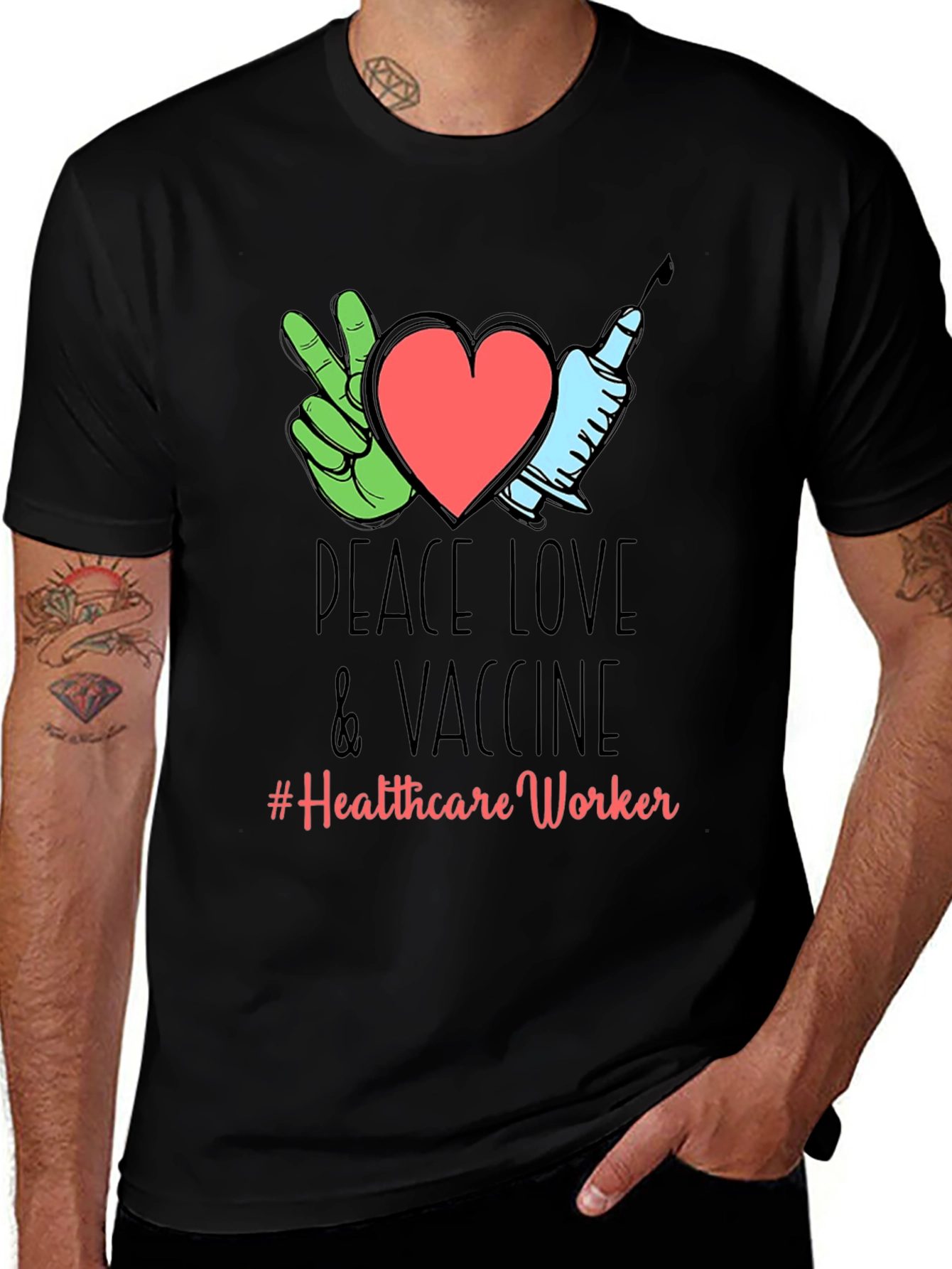 Peace Love & Vaccine T-Shirt - Healthcare Worker