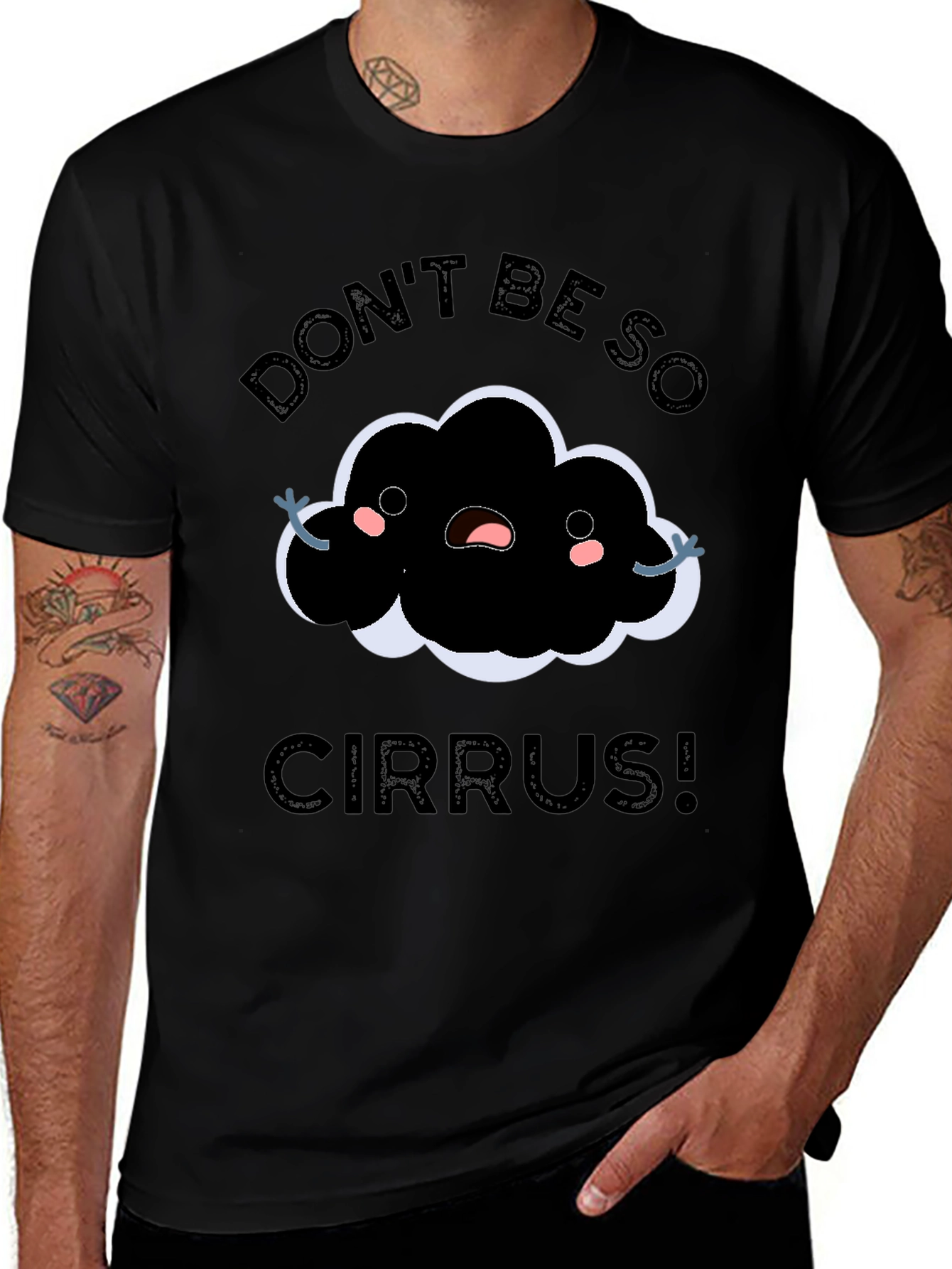 Variant 28 of Don't Be So Cirrus! Funny Cloud T-Shirt