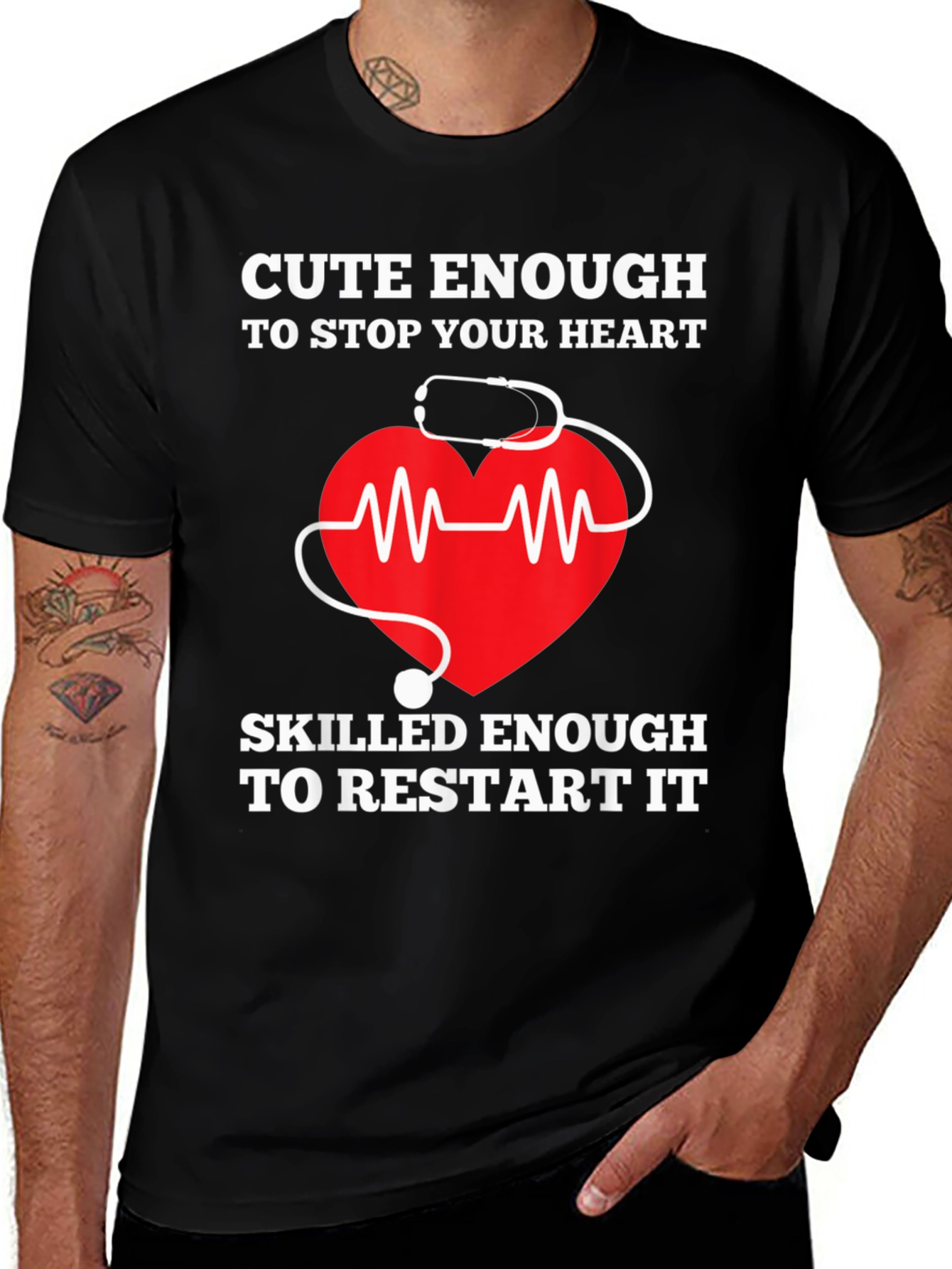 Variant 22 of Cute Enough to Stop Your Heart - Novelty T-Shirt
