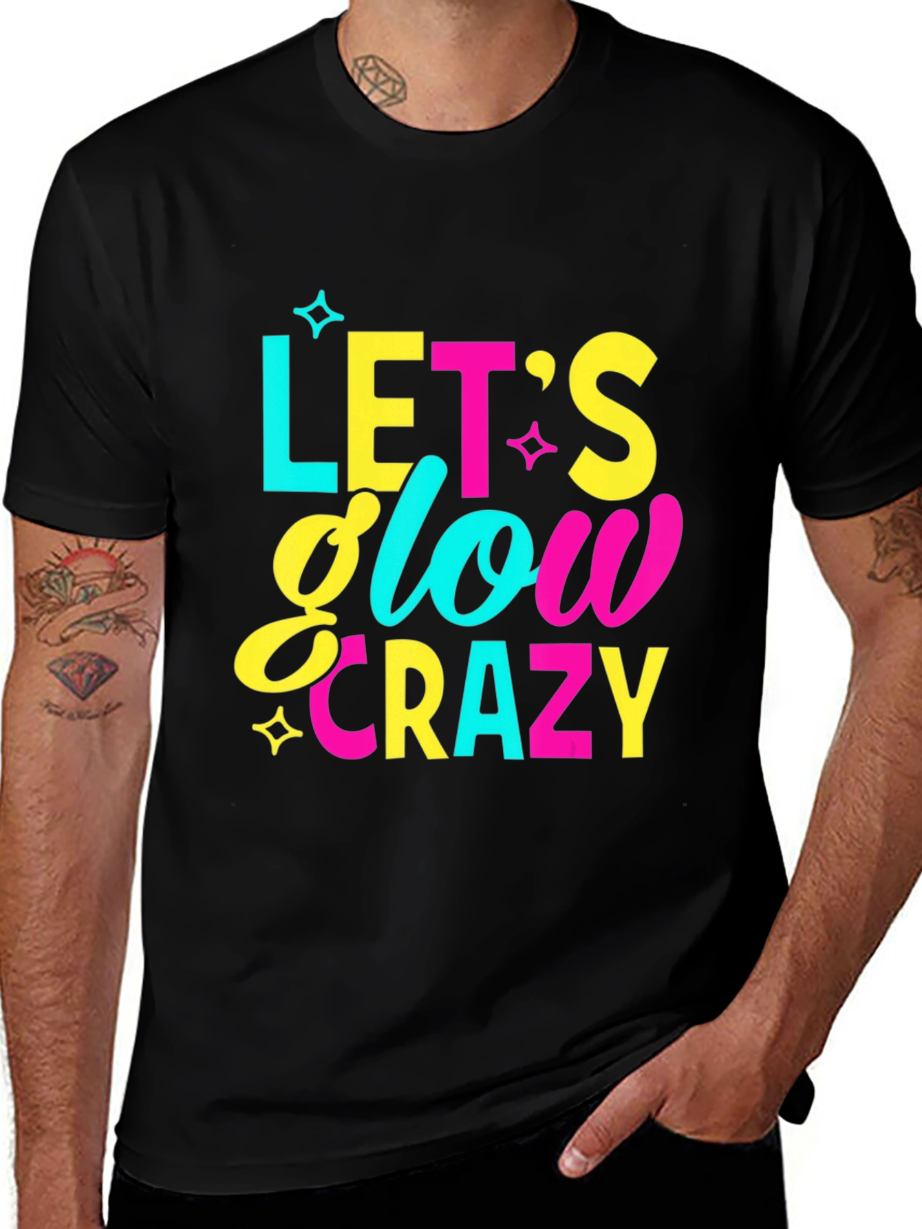 Variant 24 of Let's Glow Crazy Graphic T-Shirt - Fun Party Tee