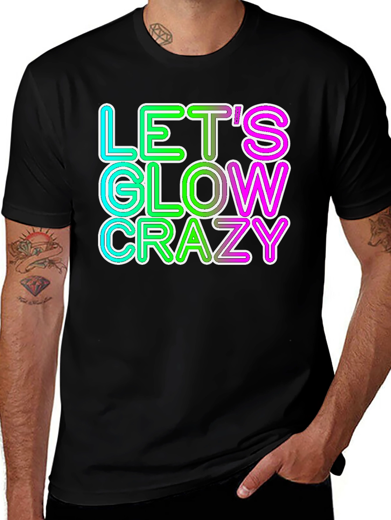Variant 27 of Let's Glow Crazy T-Shirt
