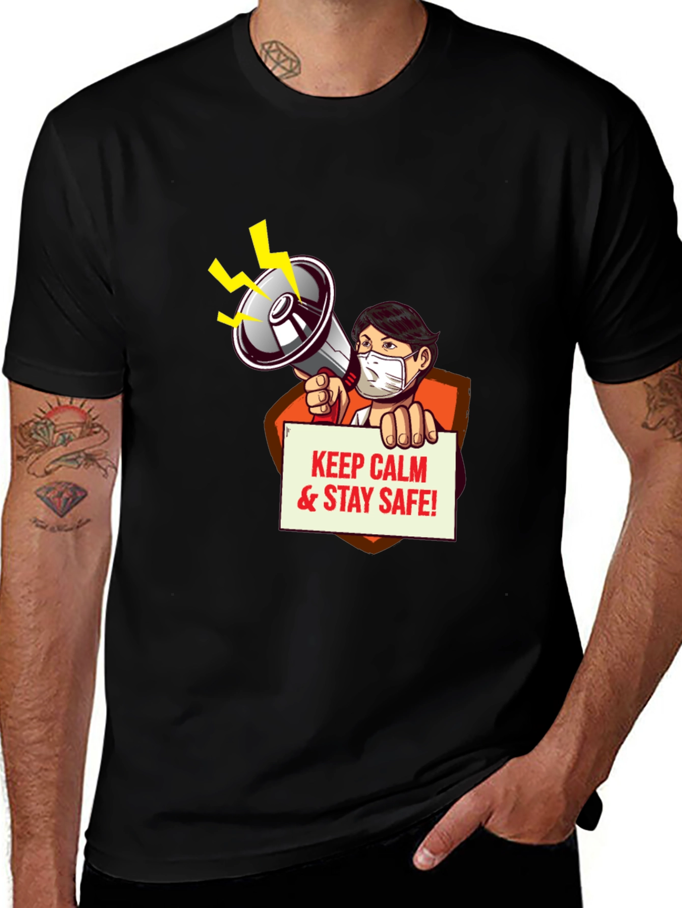 Variant 4 of Keep Calm & Stay Safe Graphic Tee