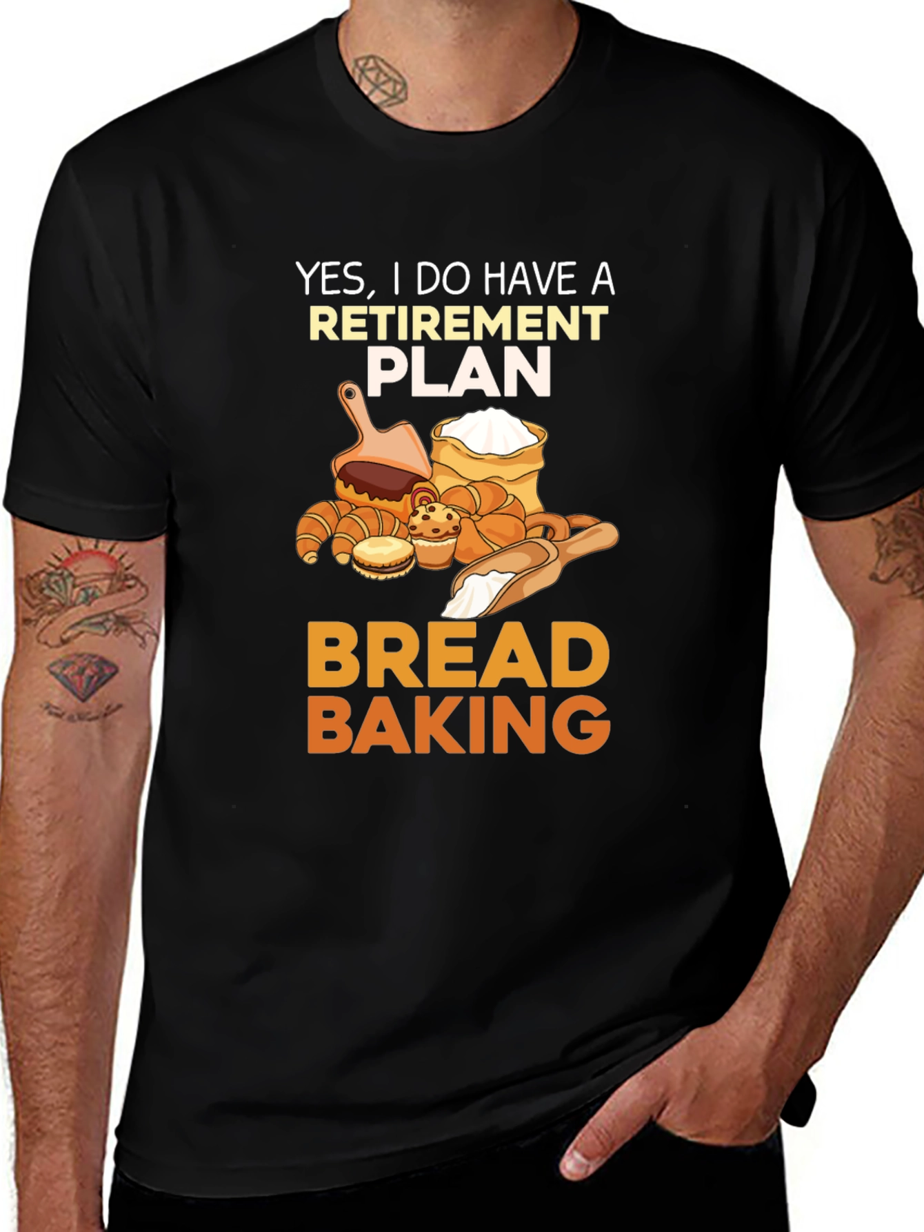 Variant 5 of Retirement Plan Bread Baking T-Shirt