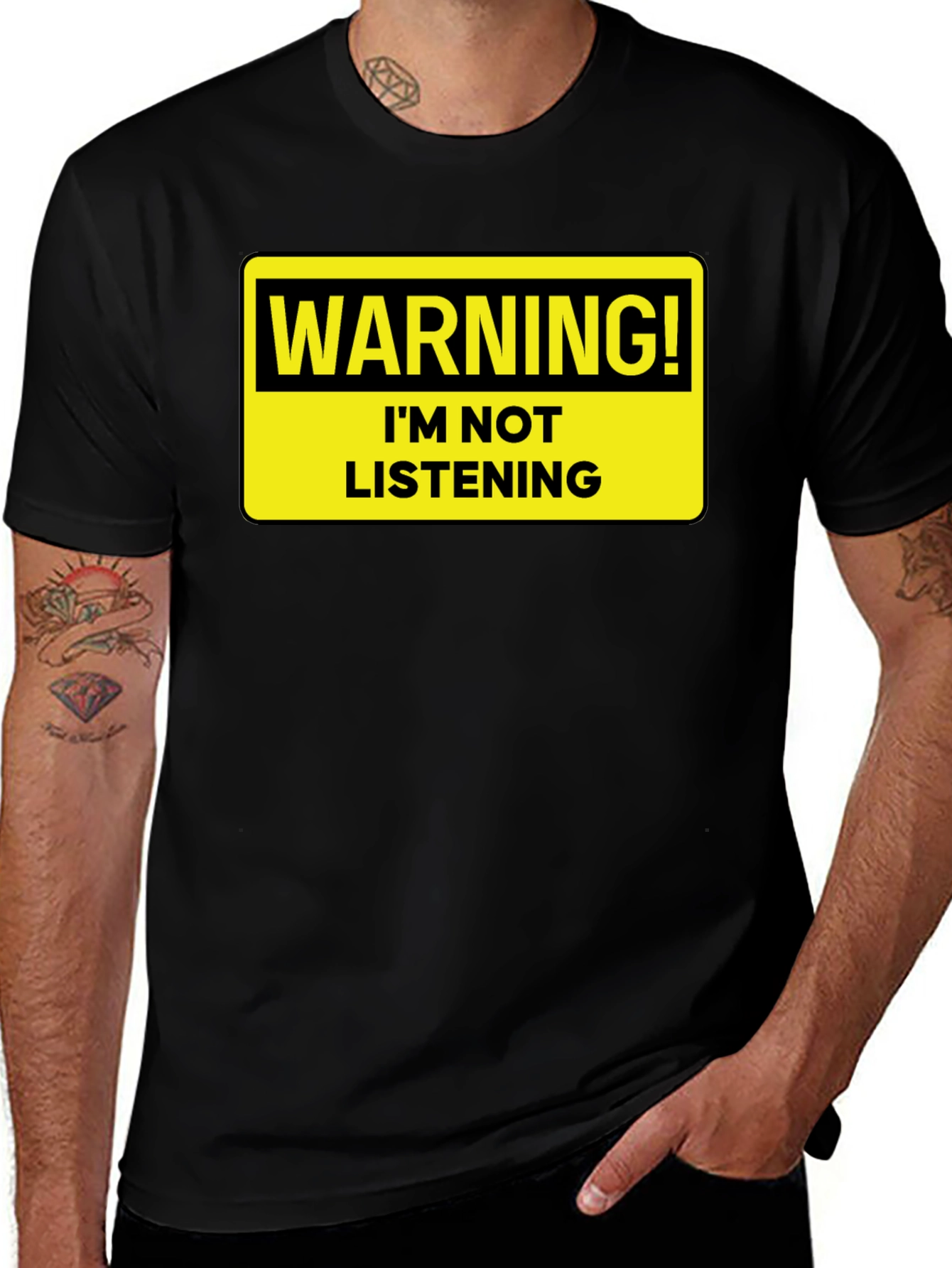 Warning: I'm Not Listening T-Shirt - Bold Statement Tee