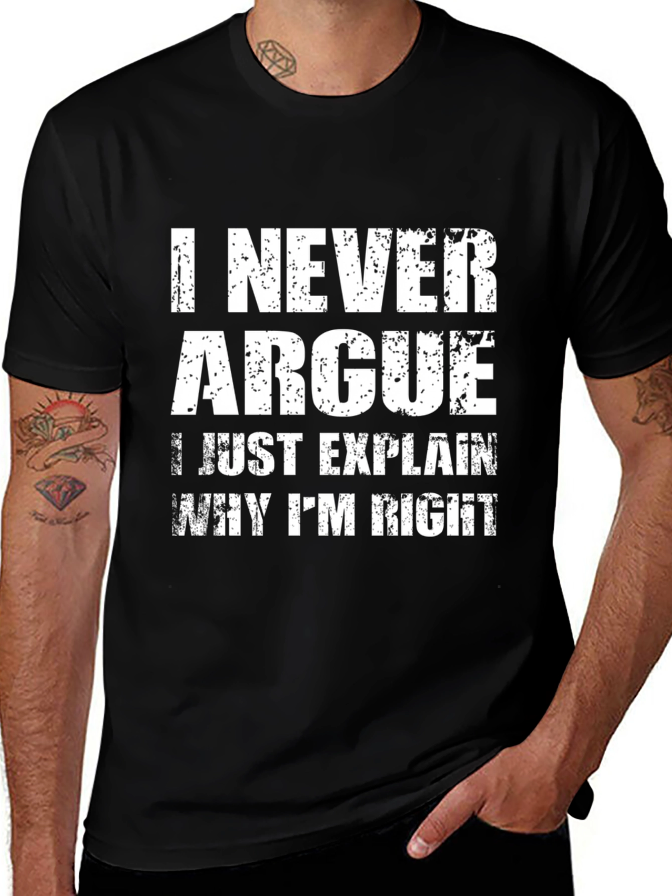 Variant 19 of I Never Argue Funny Sarcastic T-Shirt