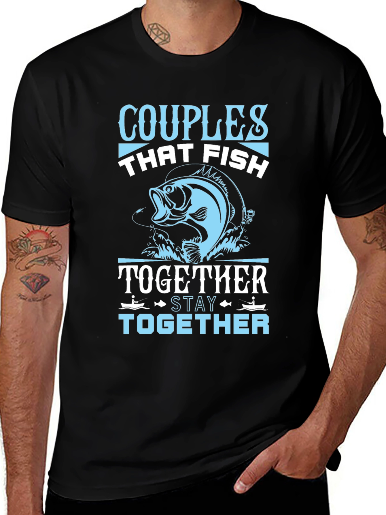 Variant 15 of Couples Who Fish Together Stay Together T-Shirt
