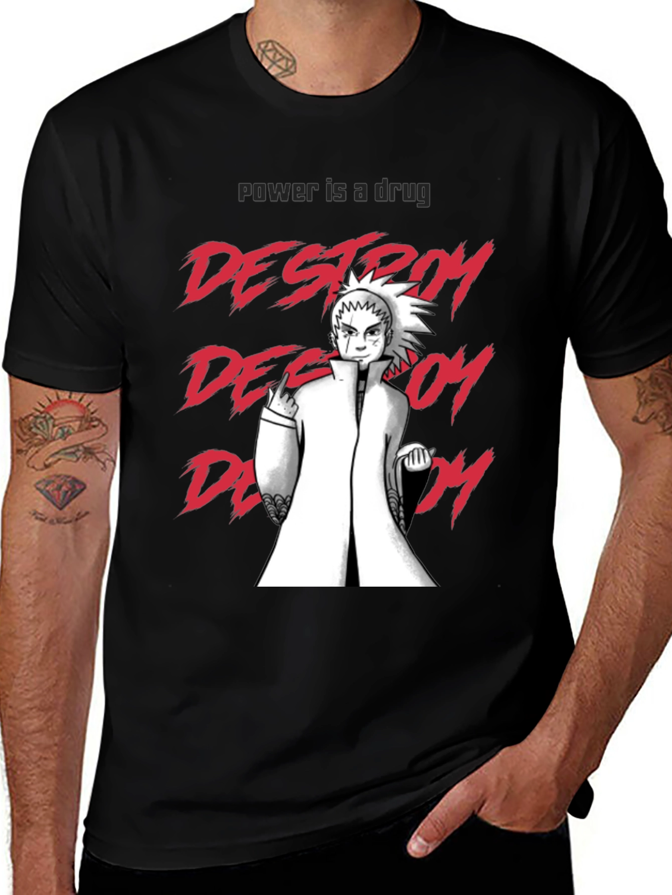 Variant 13 of Destroy Anime T-Shirt - Power is a Drug