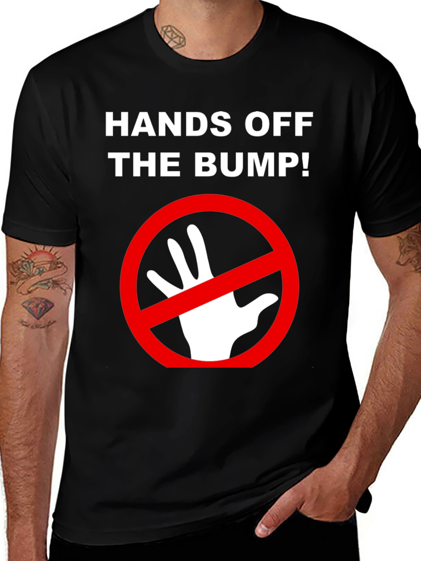 Variant 21 of Hands Off the Bump! Funny Pregnancy T-Shirt