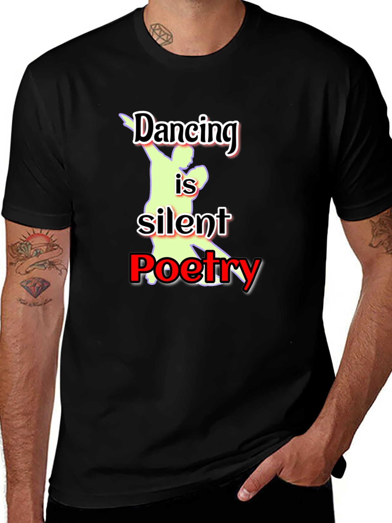 Variant 23 of Dancing is Silent Poetry Graphic Tee