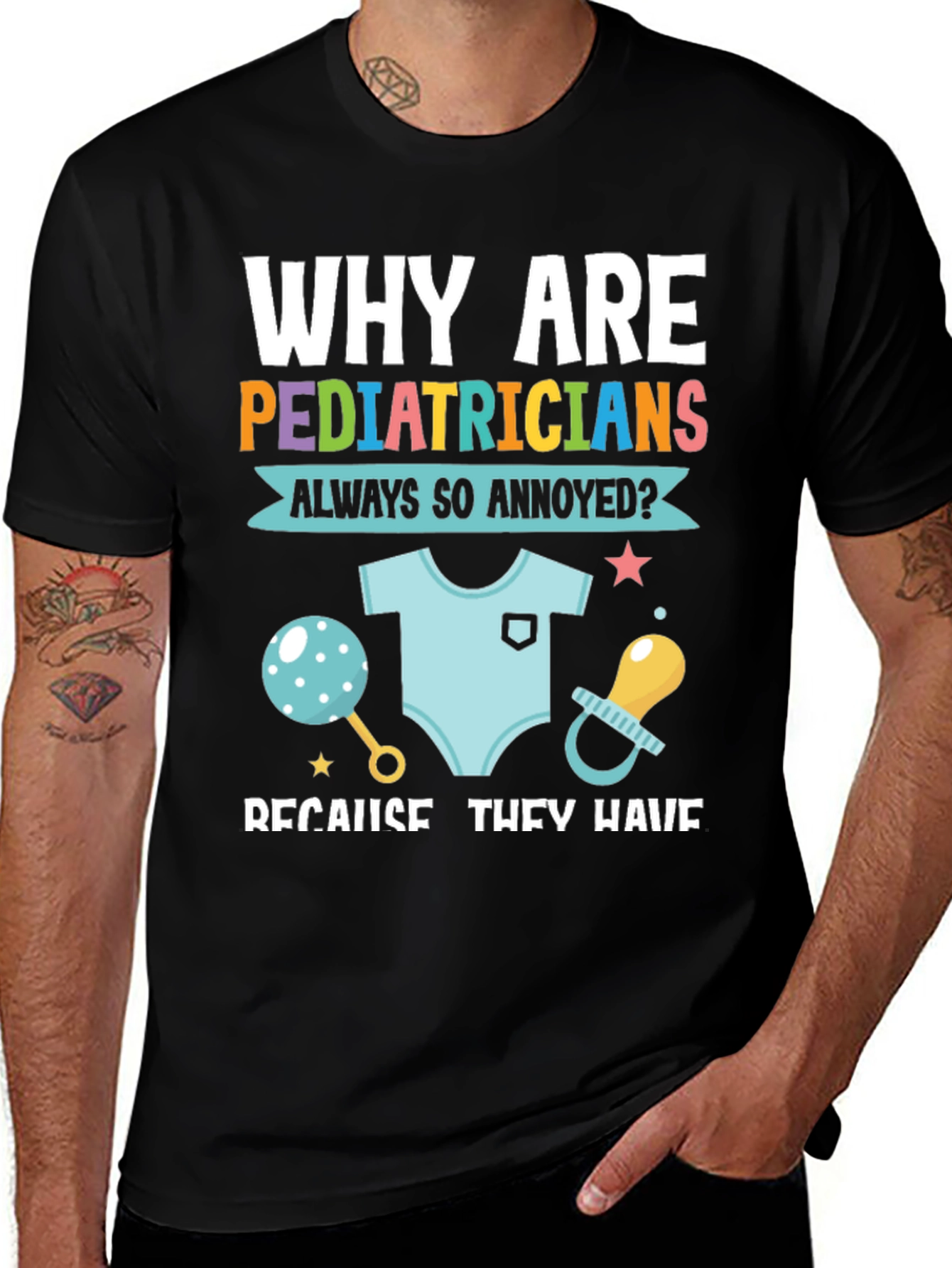 Variant 3 of Pediatrician Annoyance T-Shirt - Doctor Humor