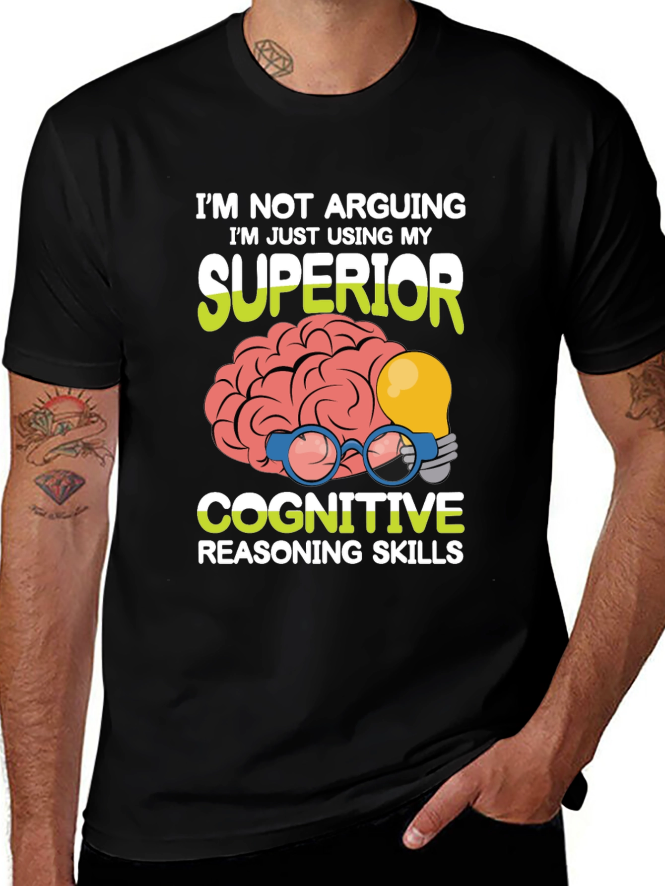 Variant 13 of Superior Cognitive Skills Graphic Tee