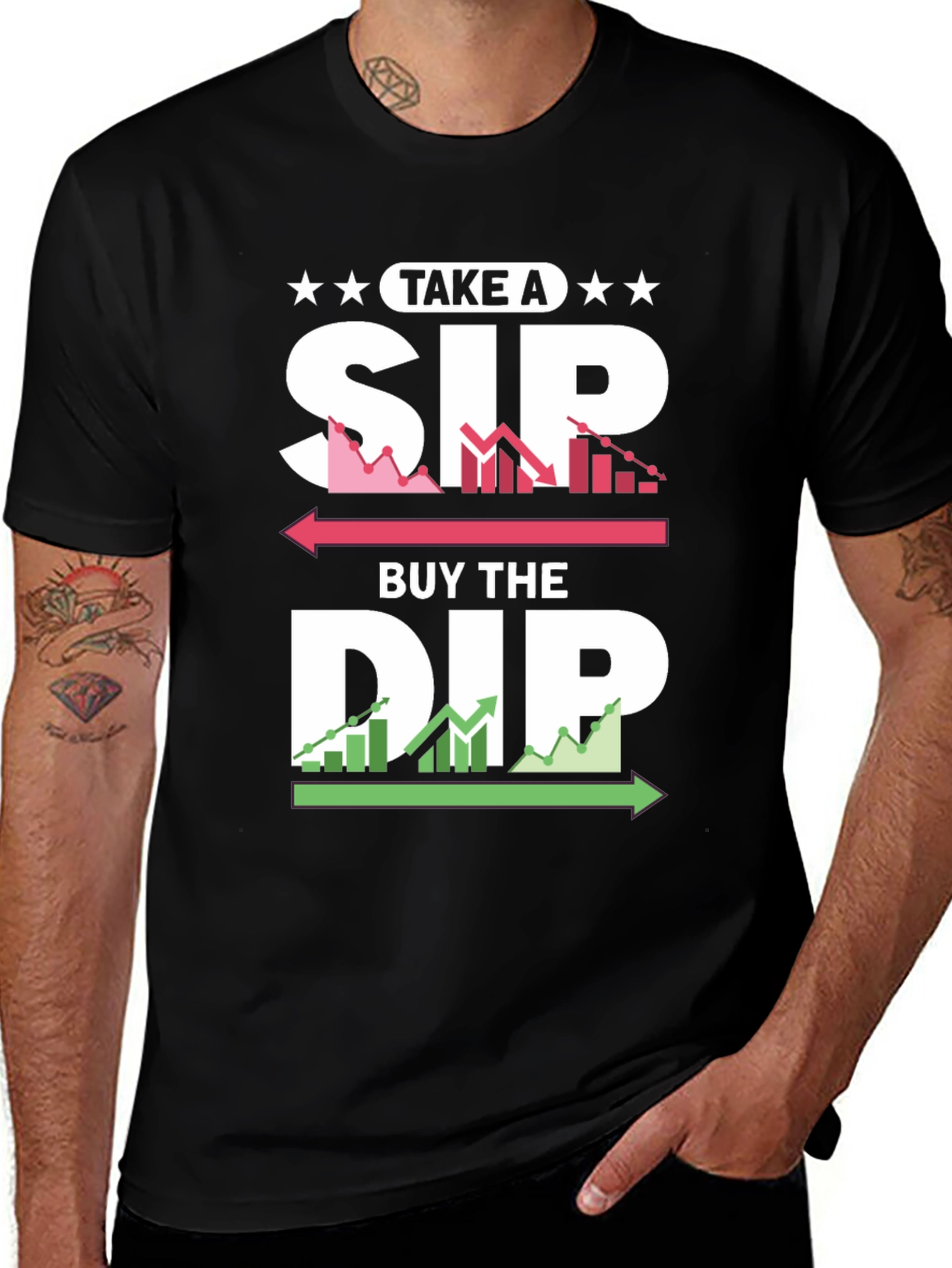 Variant 19 of Take A Sip Buy The Dip Stock Market T-Shirt
