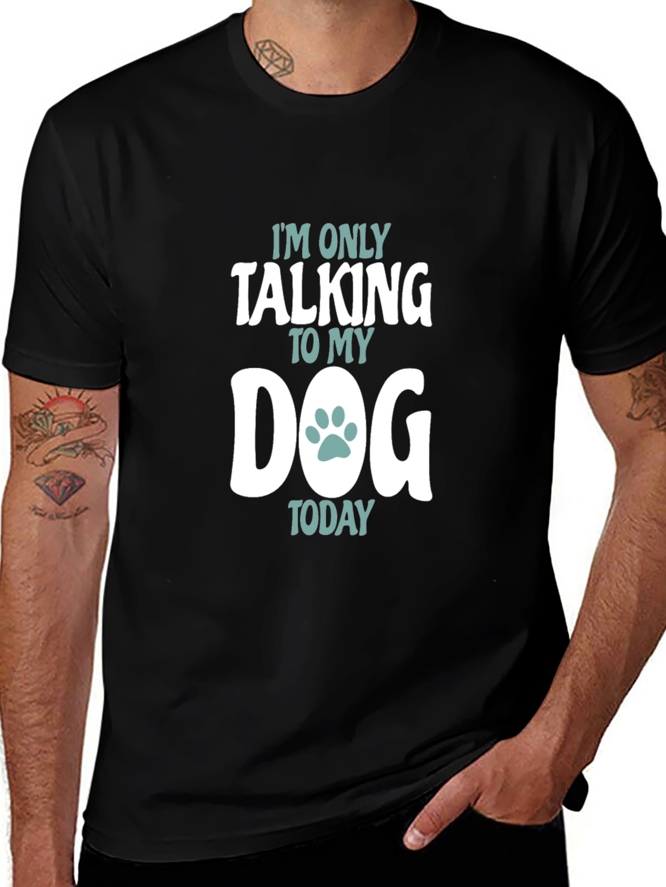 Variant 6 of Dog Lover T-Shirt - I'm Only Talking to My Dog Today Tee