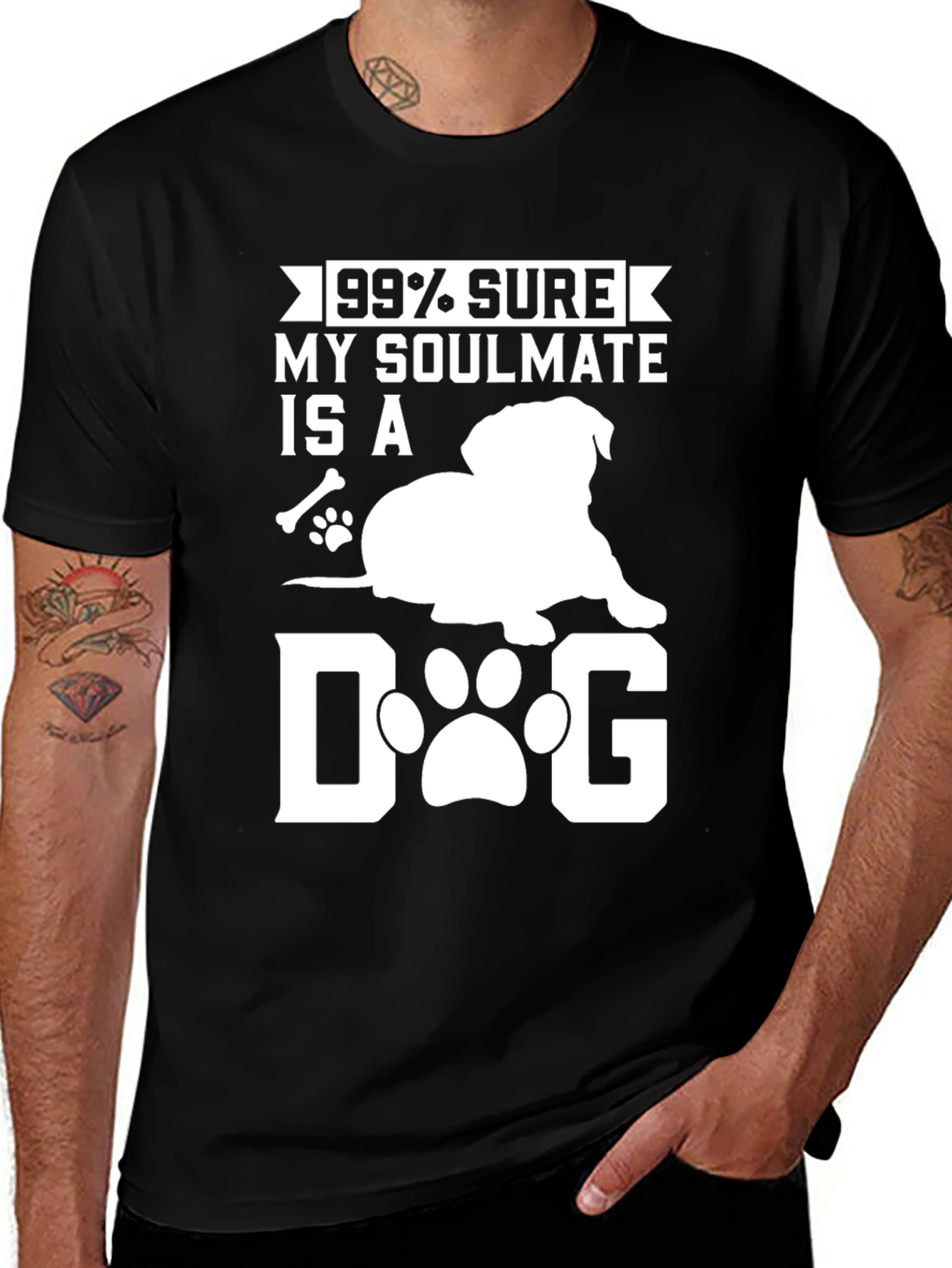 Variant 21 of 99% Sure My Soulmate Is A Dog T-Shirt