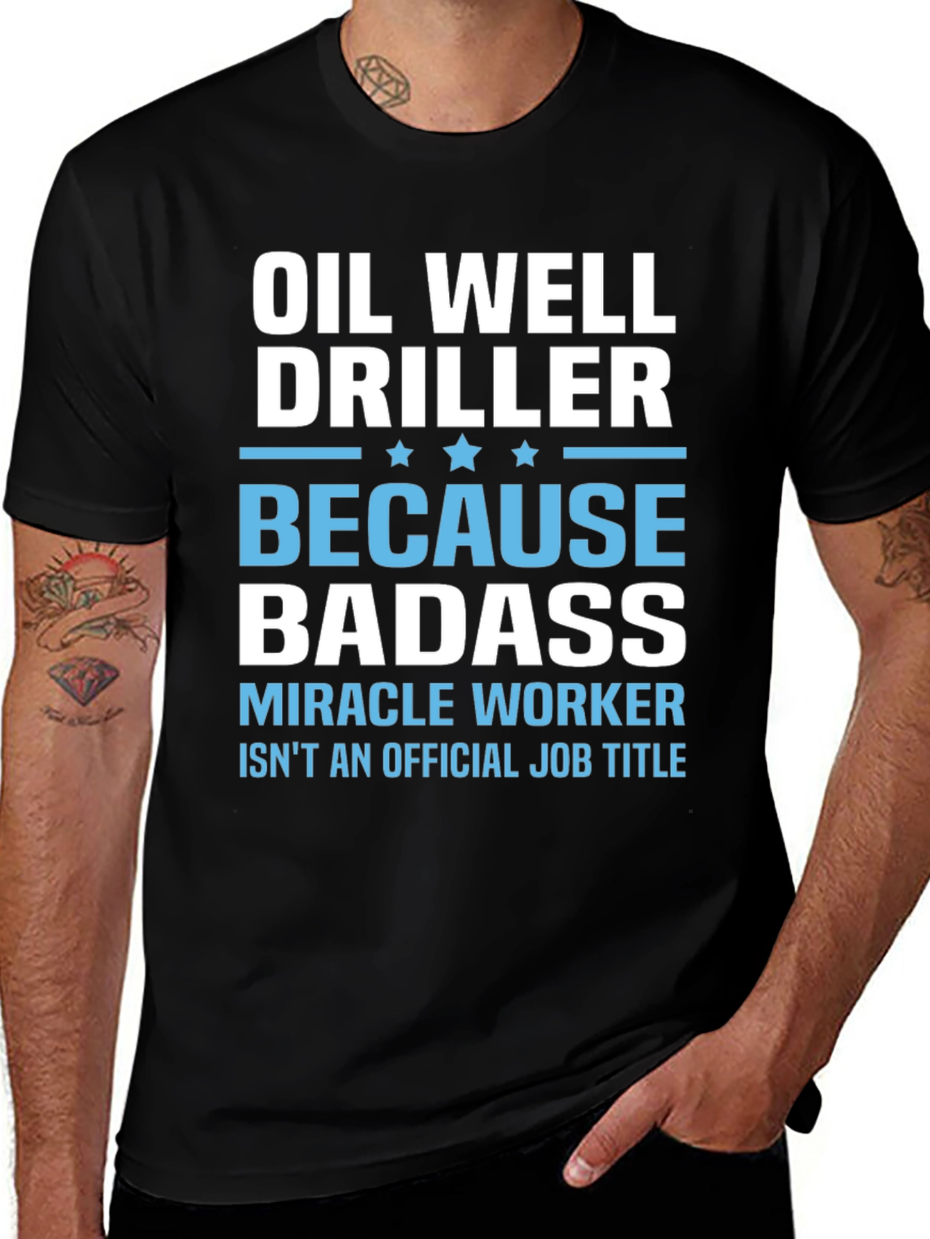 Variant 11 of Oil Well Driller Badass T-Shirt