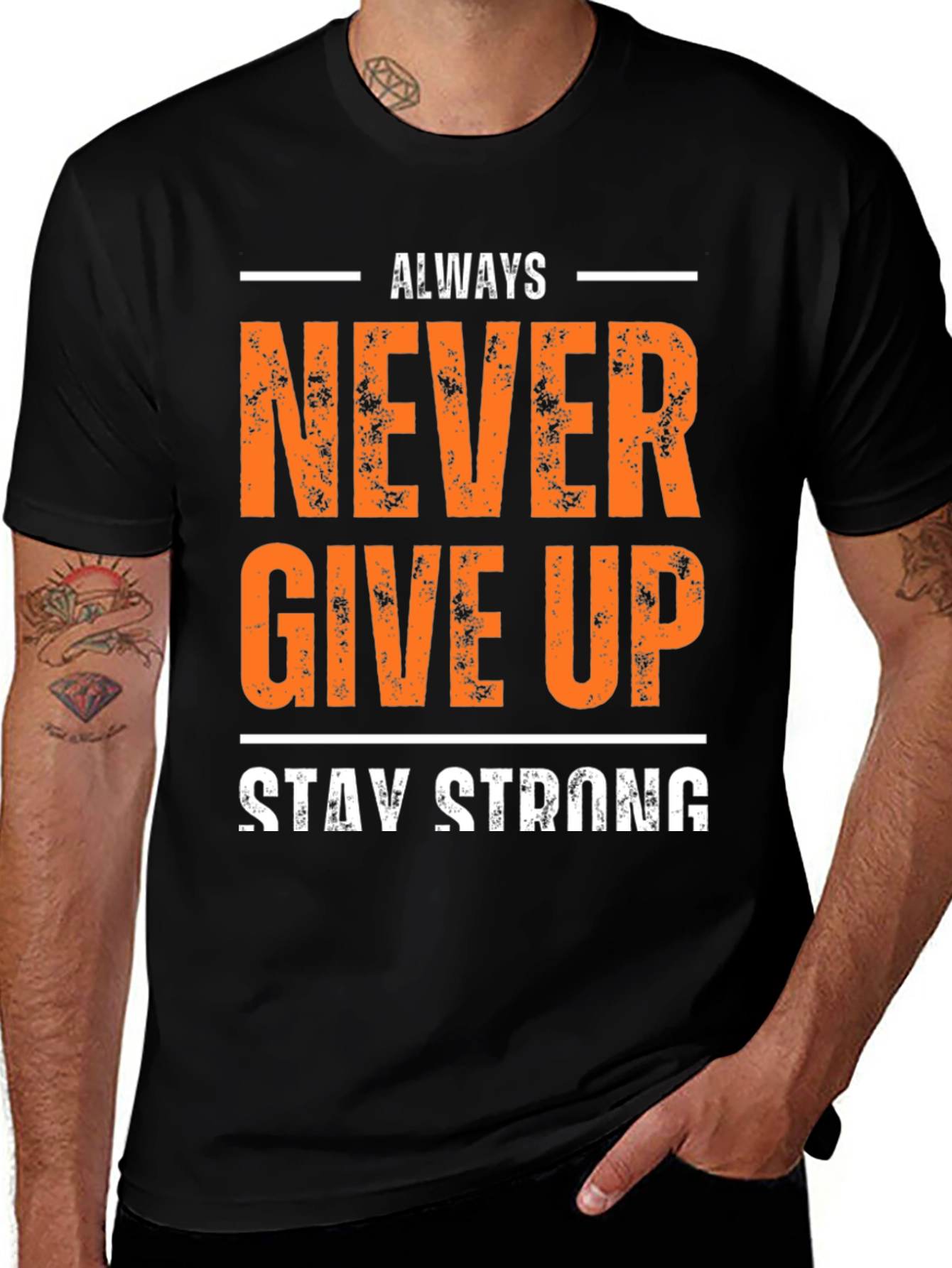 Variant 13 of Inspirational Never Give Up Stay Strong Graphic T-Shirt