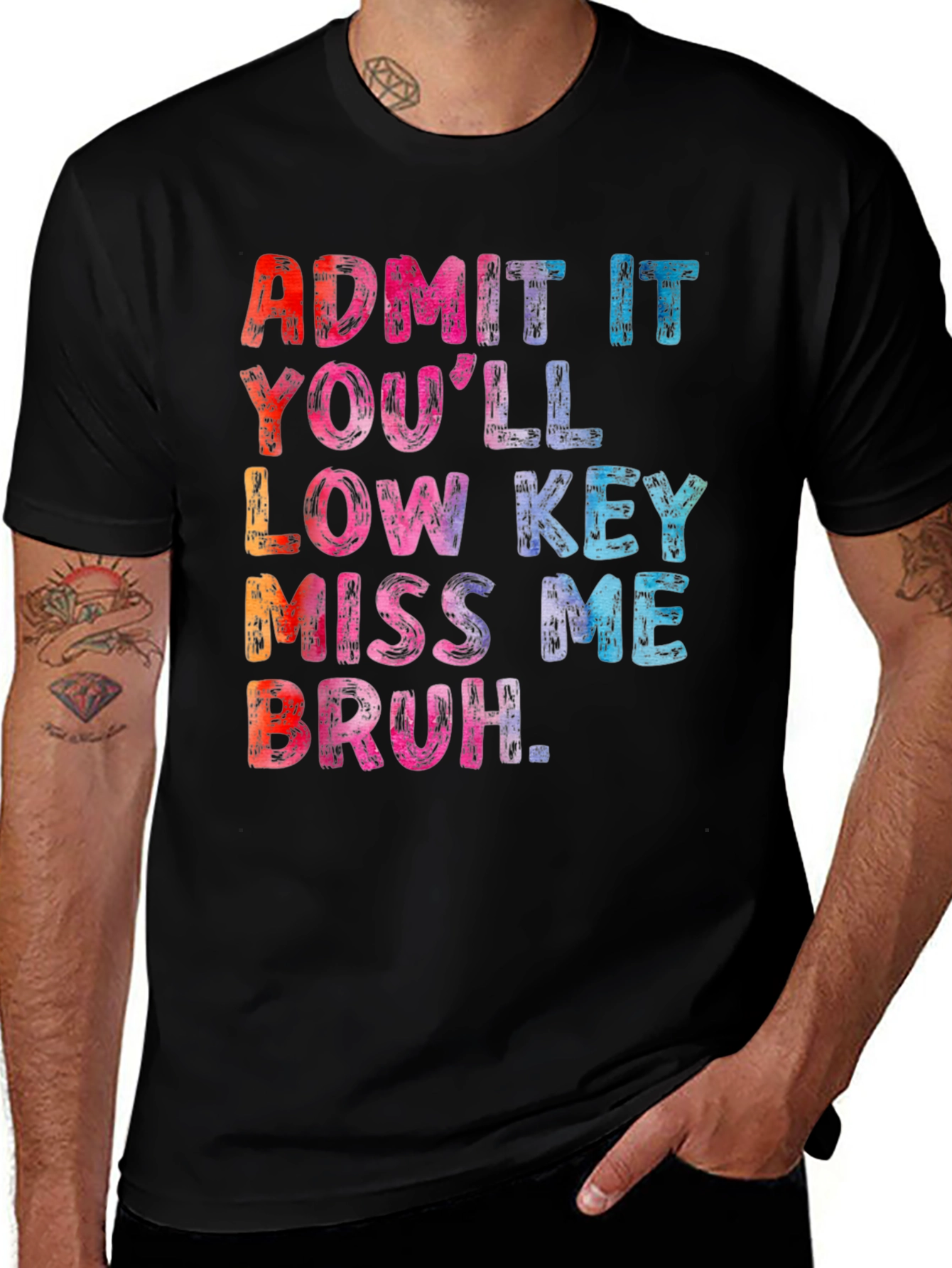 Variant 15 of Admit It You'll Low Key Miss Me Bruh T-Shirt