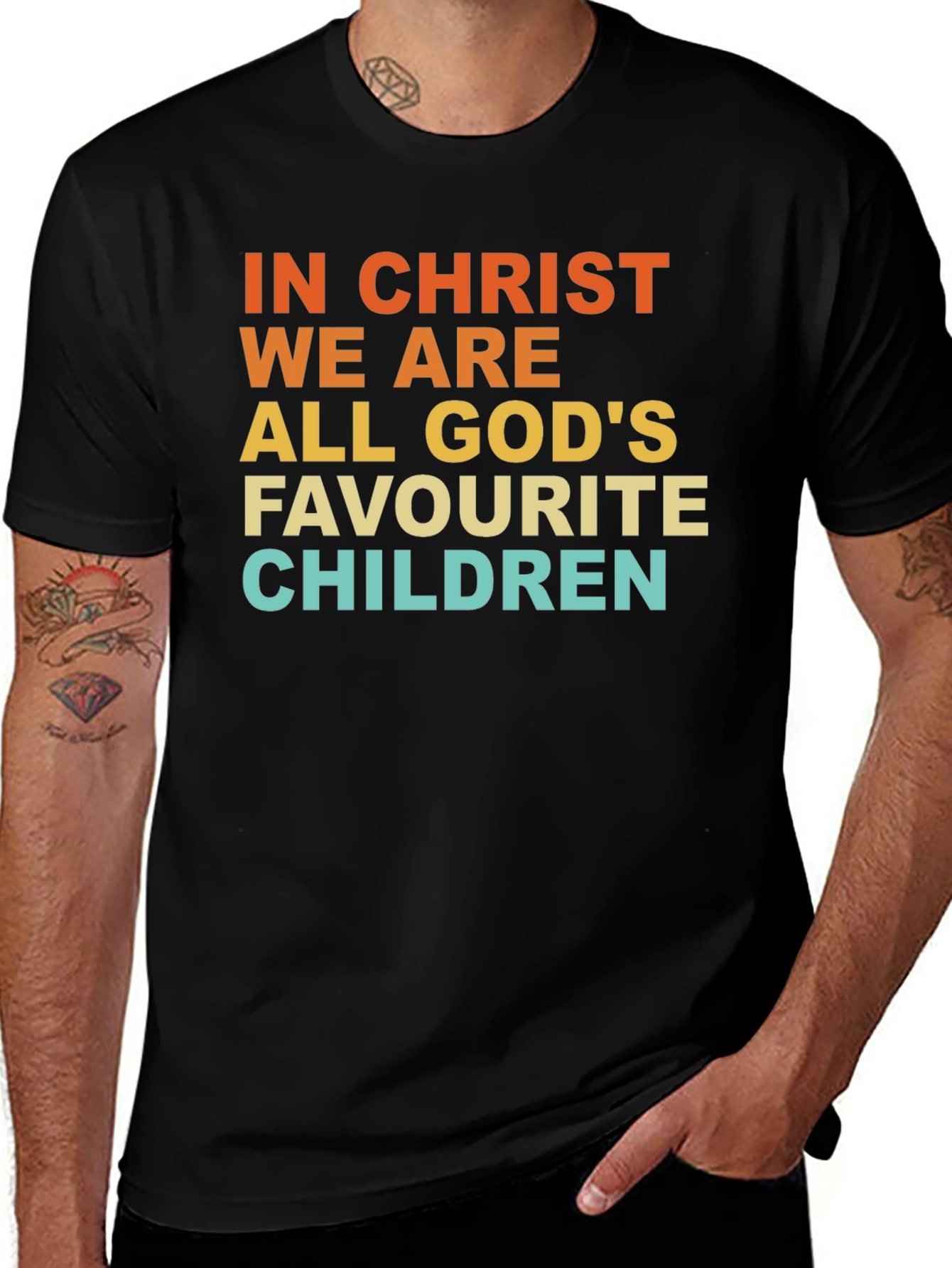 In Christ We Are All God's Favorite Children T-Shirt