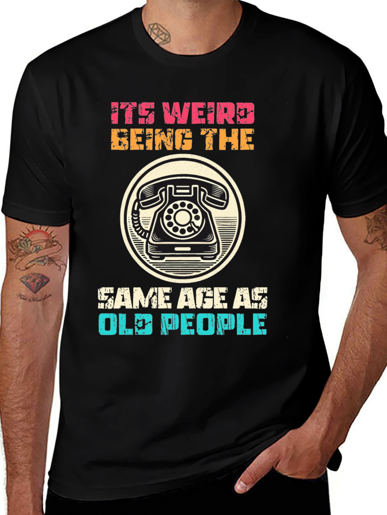 Variant 8 of It's Weird Being The Same Age As Old People T-Shirt