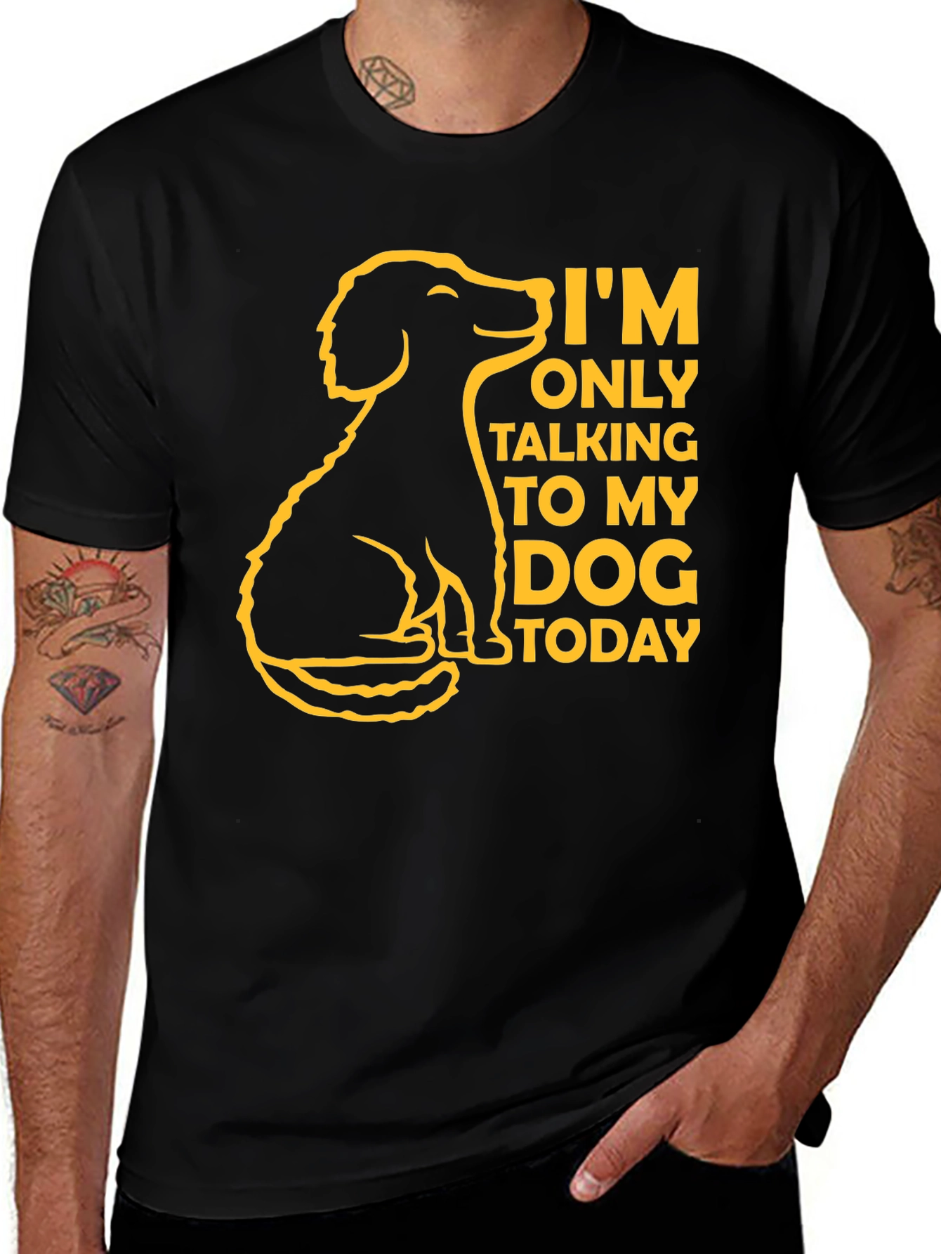 Variant 8 of Dog Lover T-Shirt - I'm Only Talking to My Dog Today