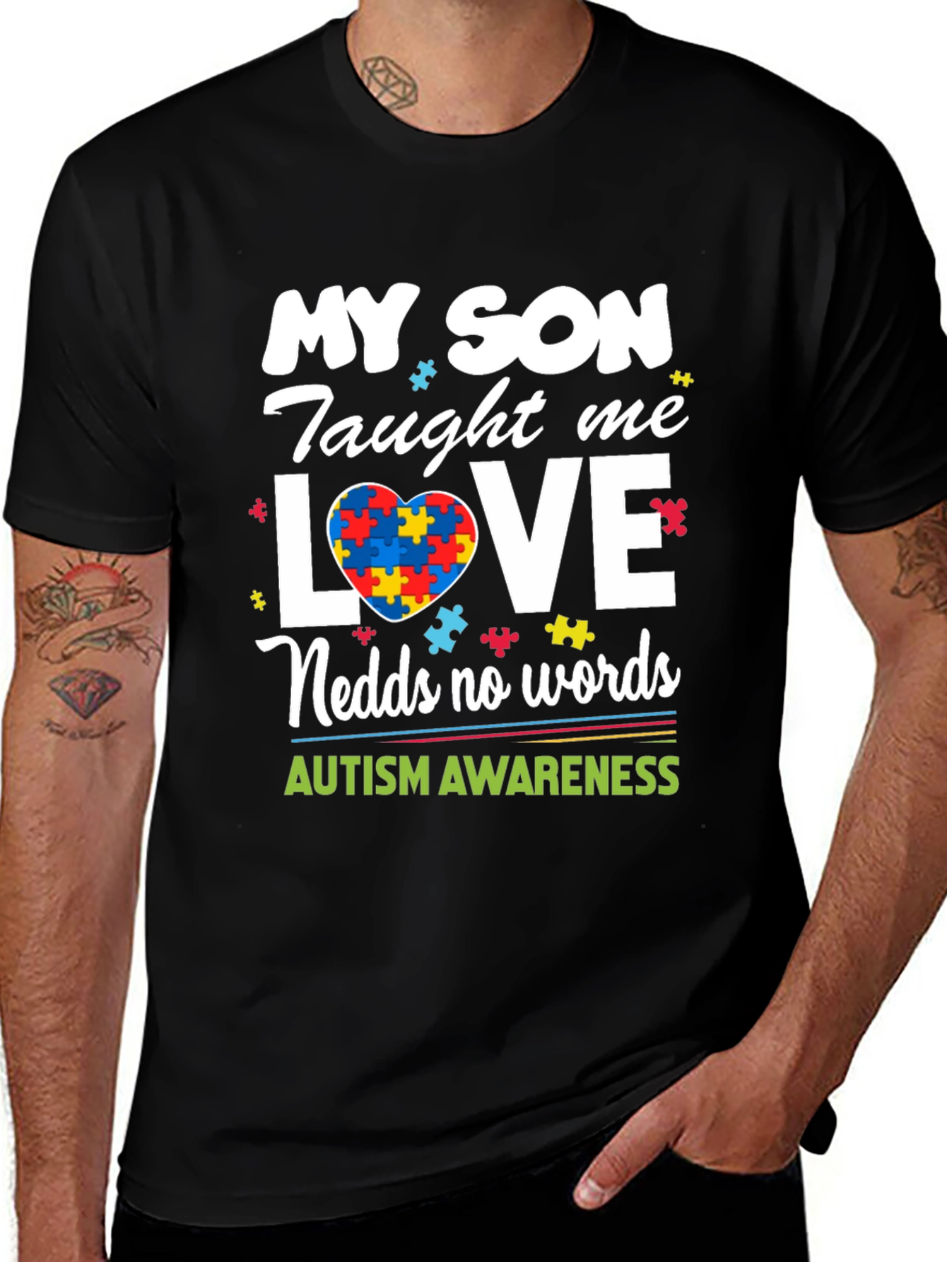 Autism Awareness T-Shirt: My Son Taught Me Love
